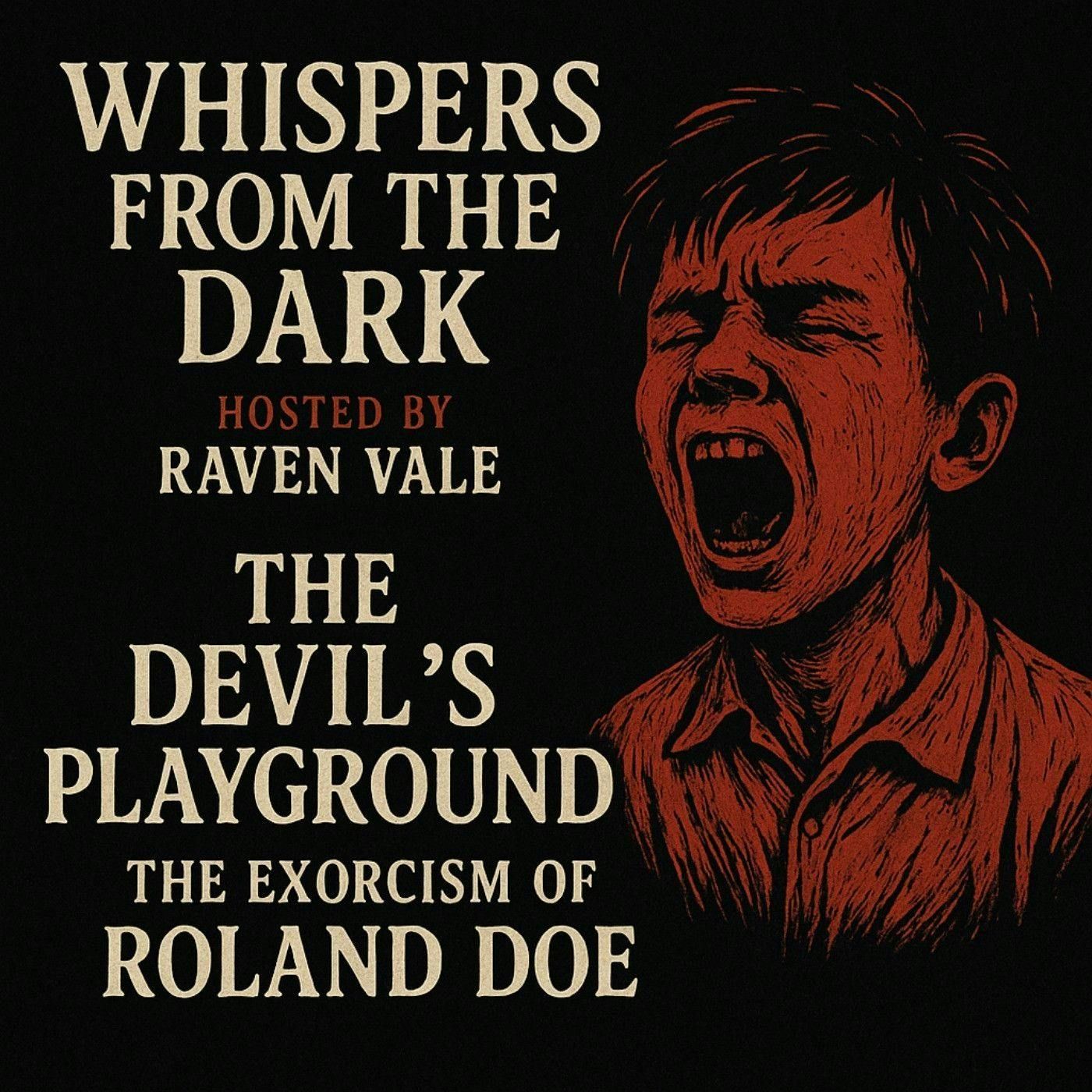 65: The Devil’s Playground: The Exorcism of Roland Doe episode artwork