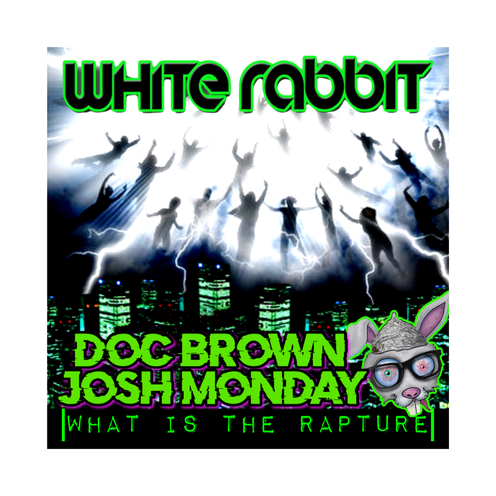 What is the Rapture? w/ Josh Monday and Doc Justin Brown