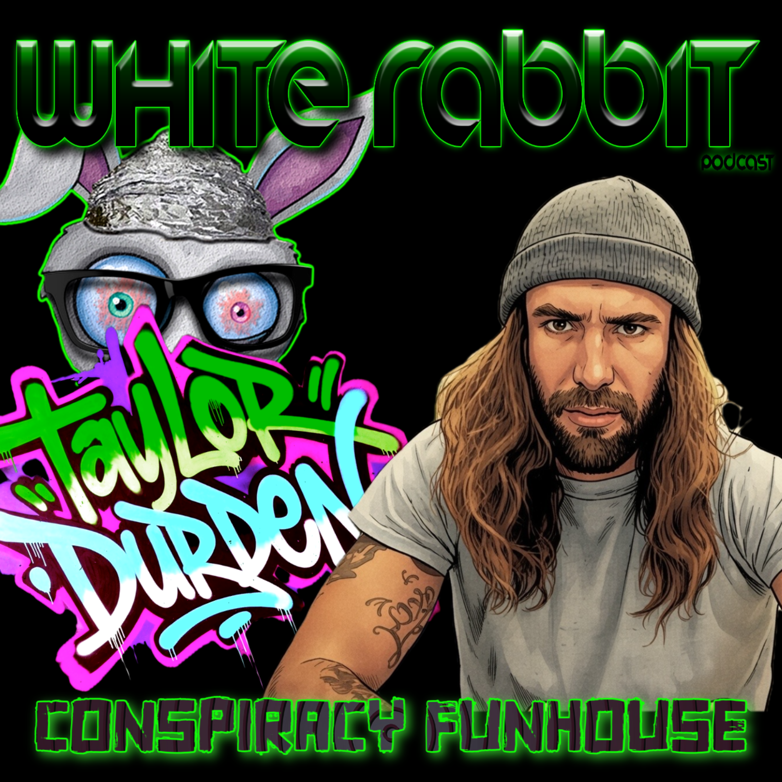 Conspiracy Funhouse w/ Taylor Durden