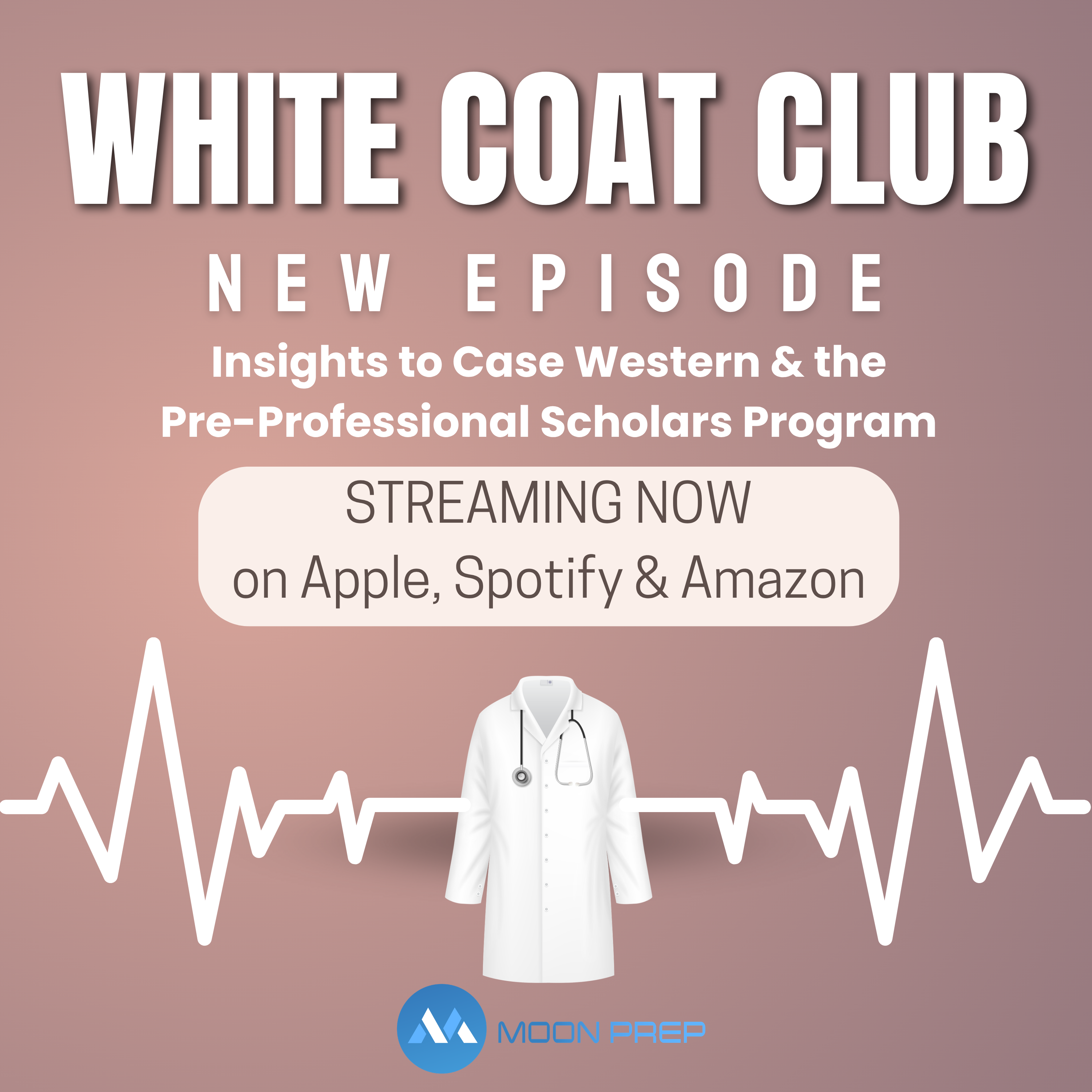 Insights to Case Western & the Pre-Professional Scholars Program episode artwork