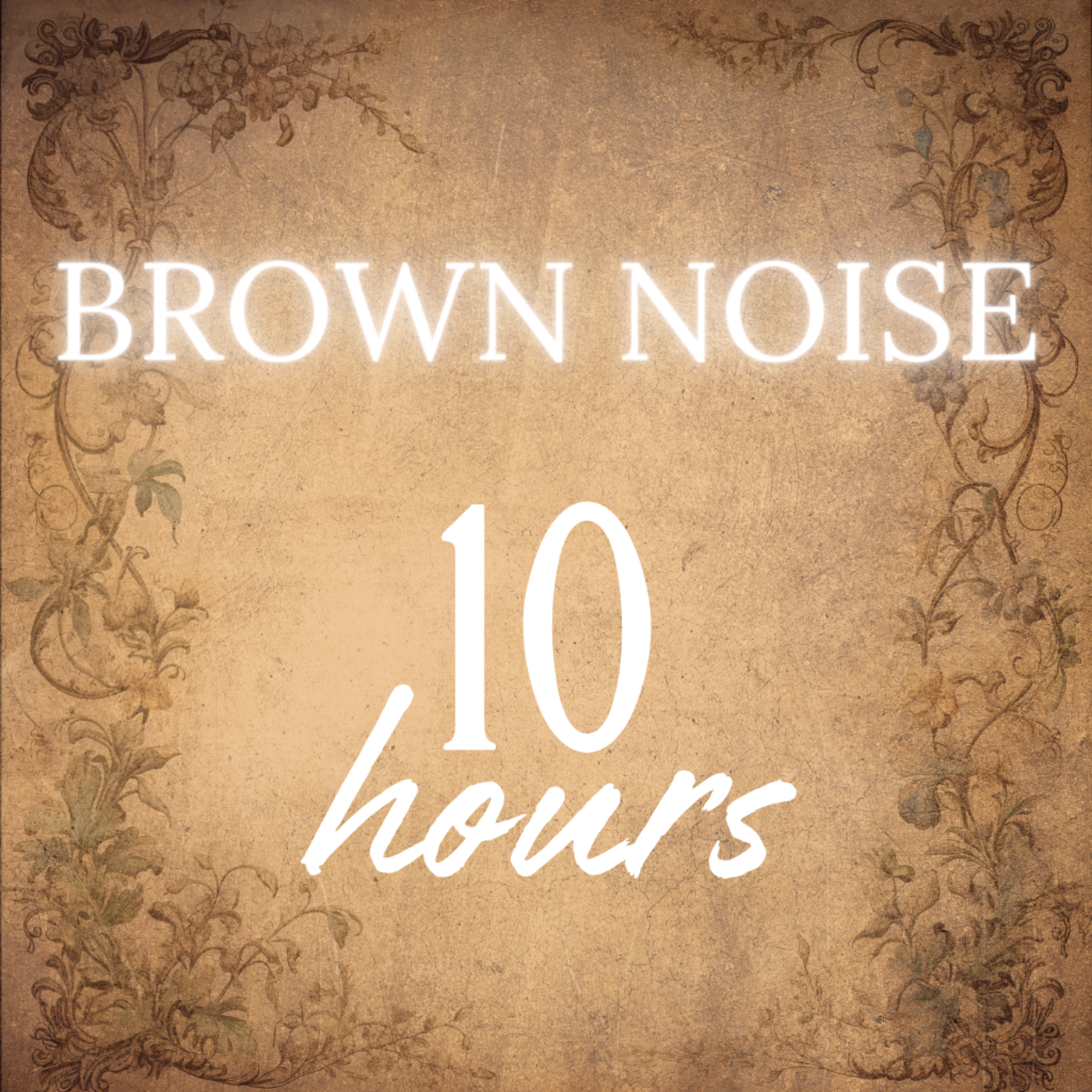 Sublime Brown Noise: Immerse Yourself in this Mellow, Deep & Rich Version of Brown Noise | Soothing Sleep Sound (10 Hours)