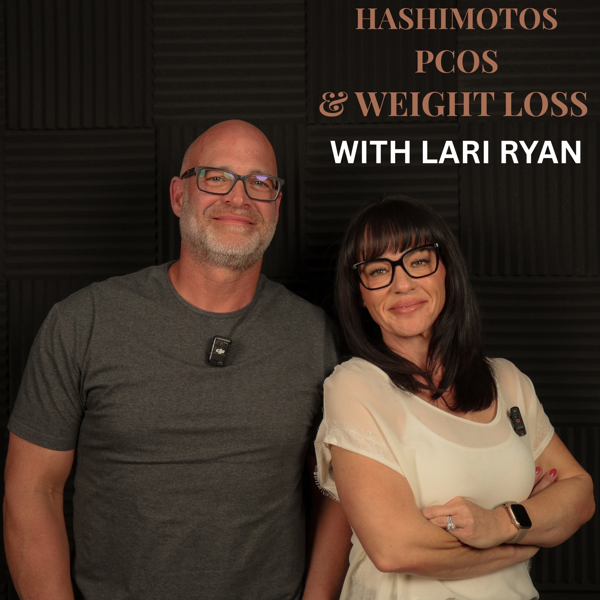 HASHIMOTOS, PCOS, AND WEIGHT LOSS WITH LARI RYAN