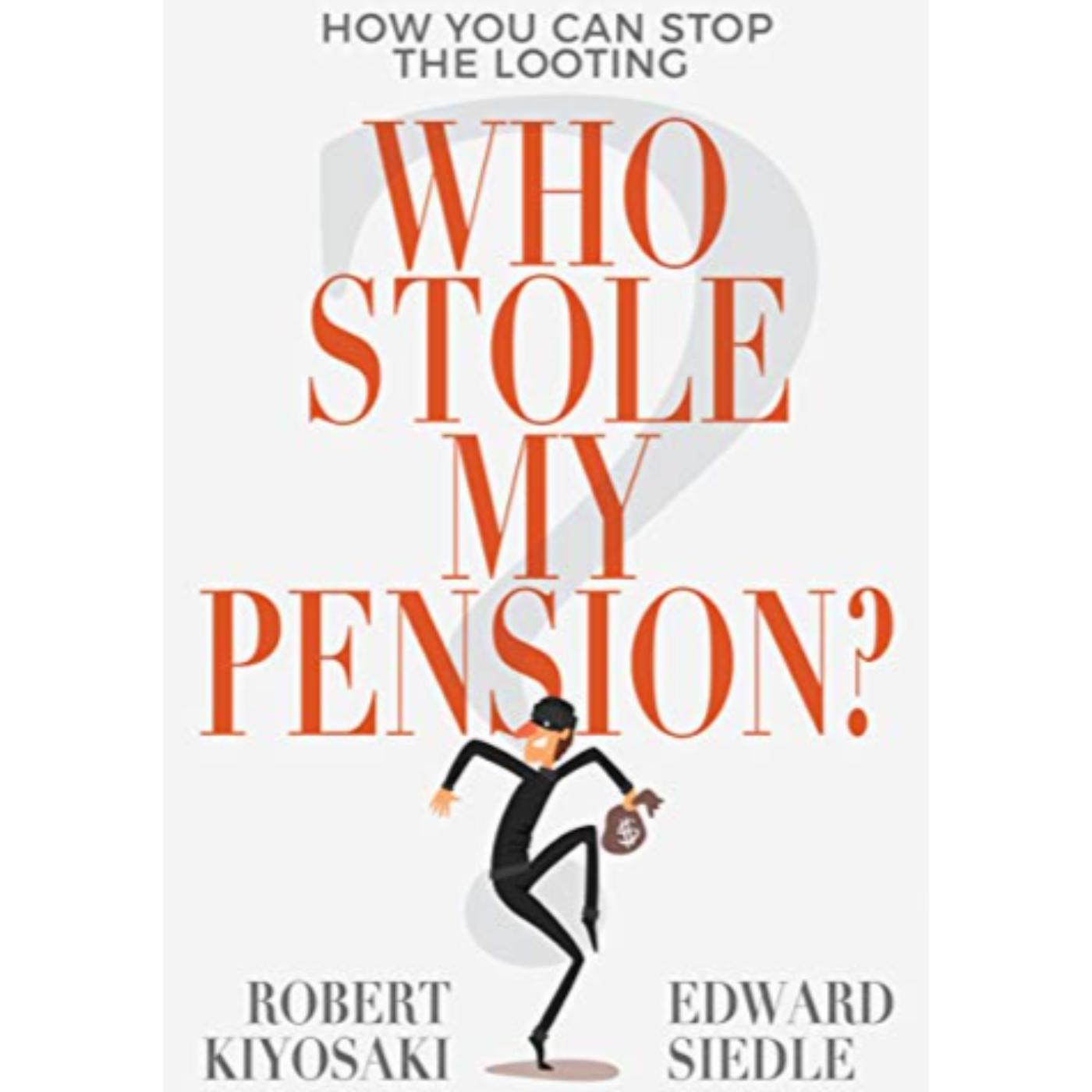 Who Stole My Pension by Robert Kiyosaki, Book Summary, Podcast, English episode artwork