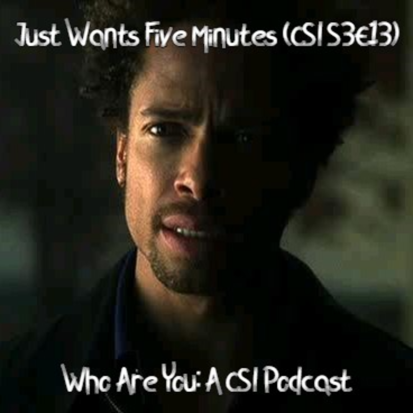 Who Are You: A CSI Podcast