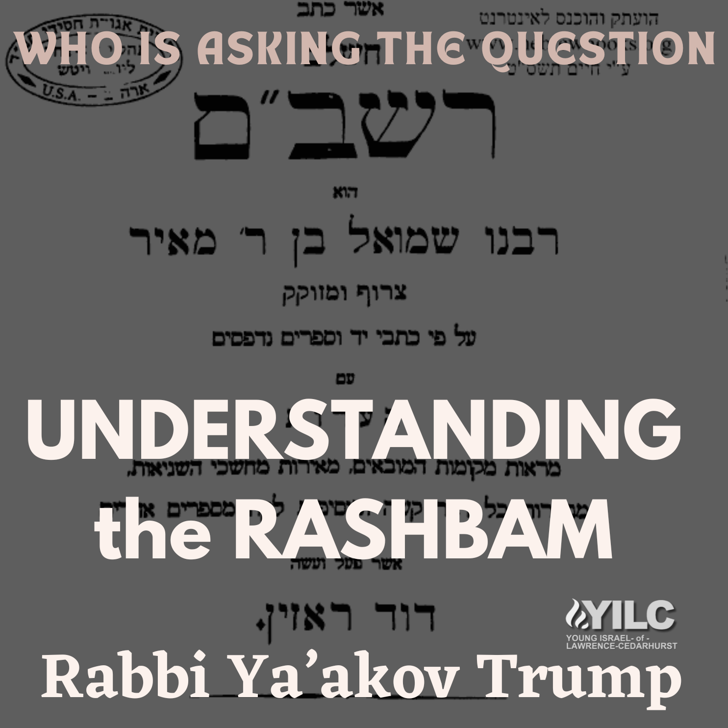 Understanding Rashbam