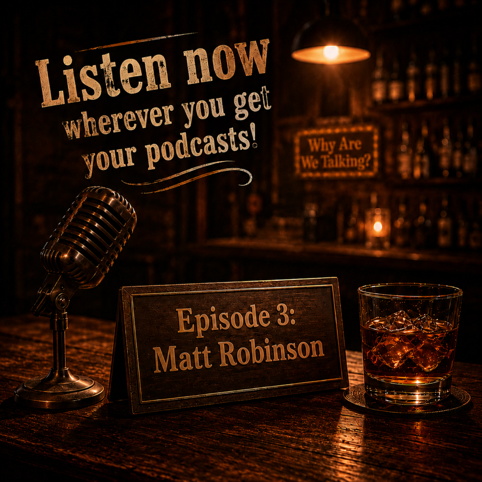 WAWT: Tall Can Audio's Matt Robinson episode artwork