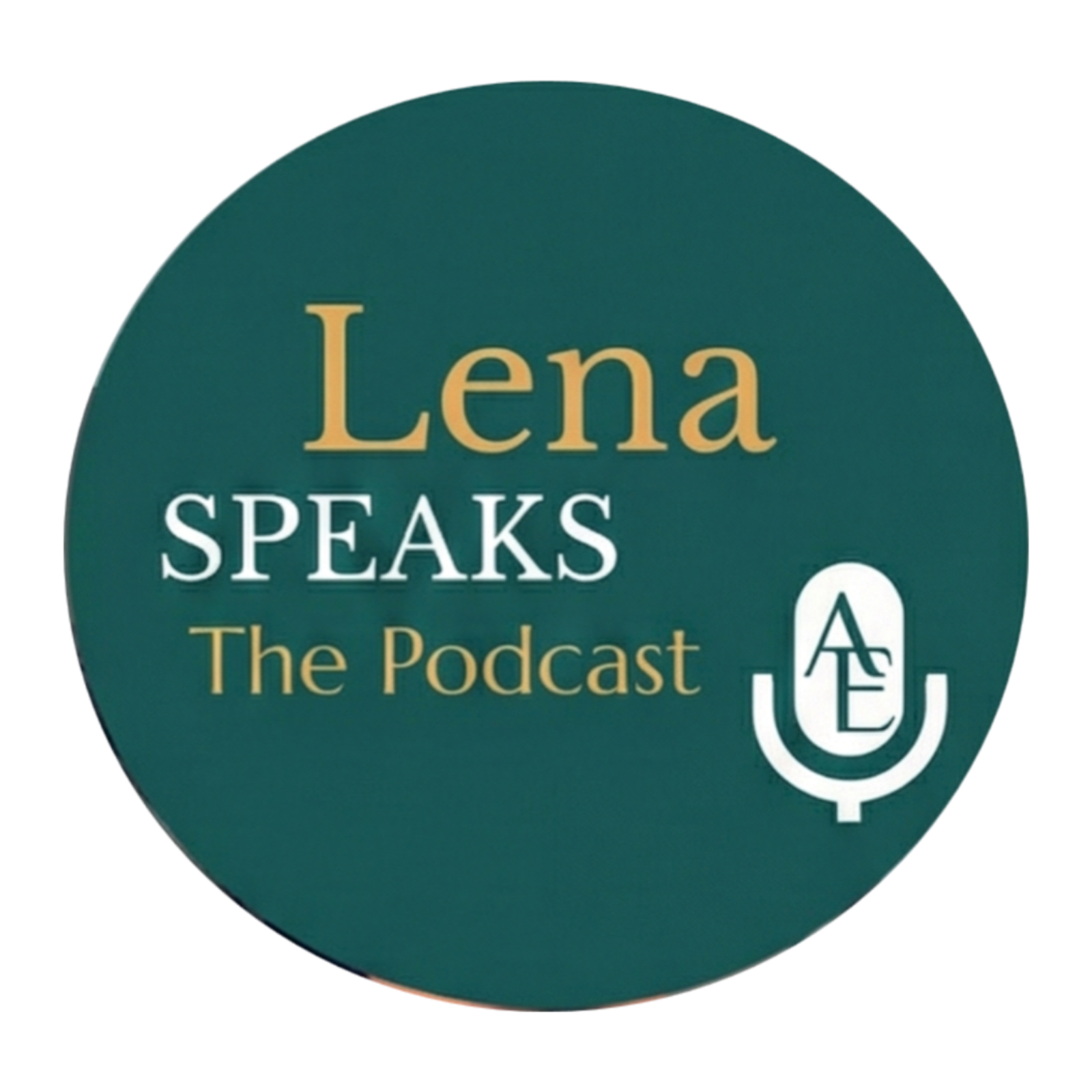 Authentic Encounters: Lena Speaks The Podcast cover art