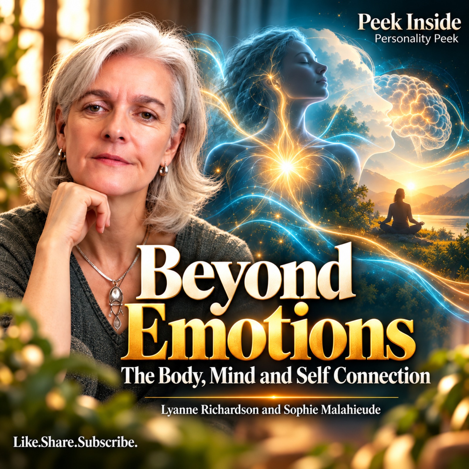 Beyond Emotions: The Body, Mind & Self Connection | Lyanne Richardson & Sophie Malahieude