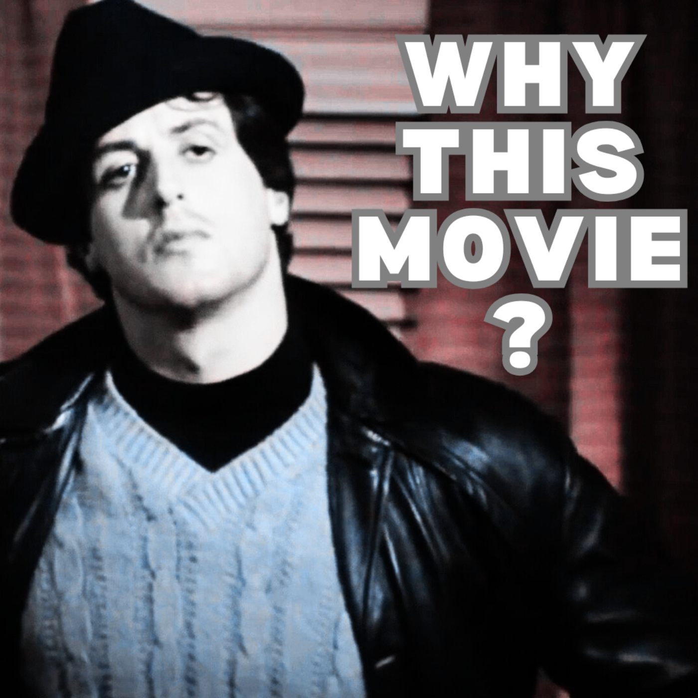 Why This Movie?