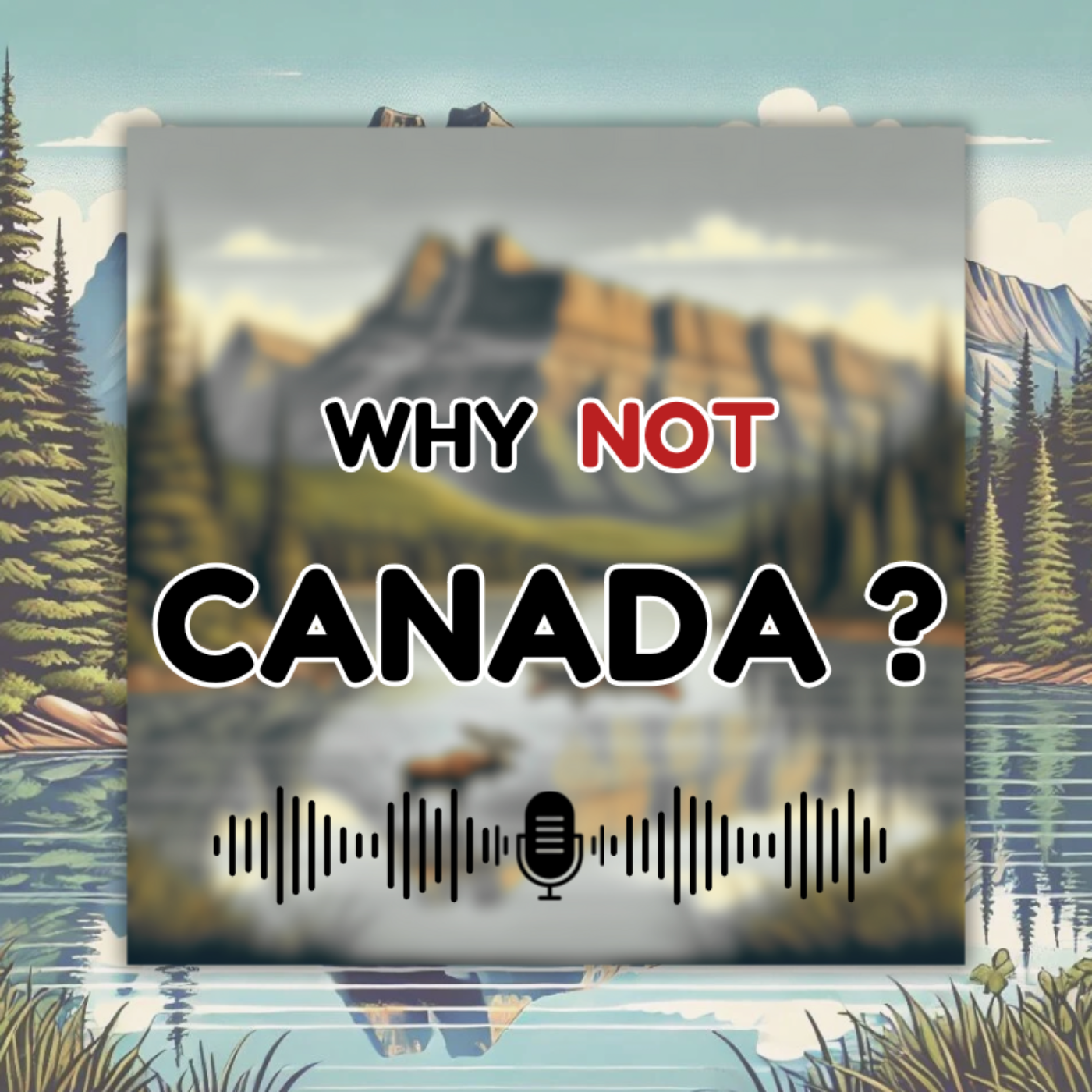 Why Not Canada ?