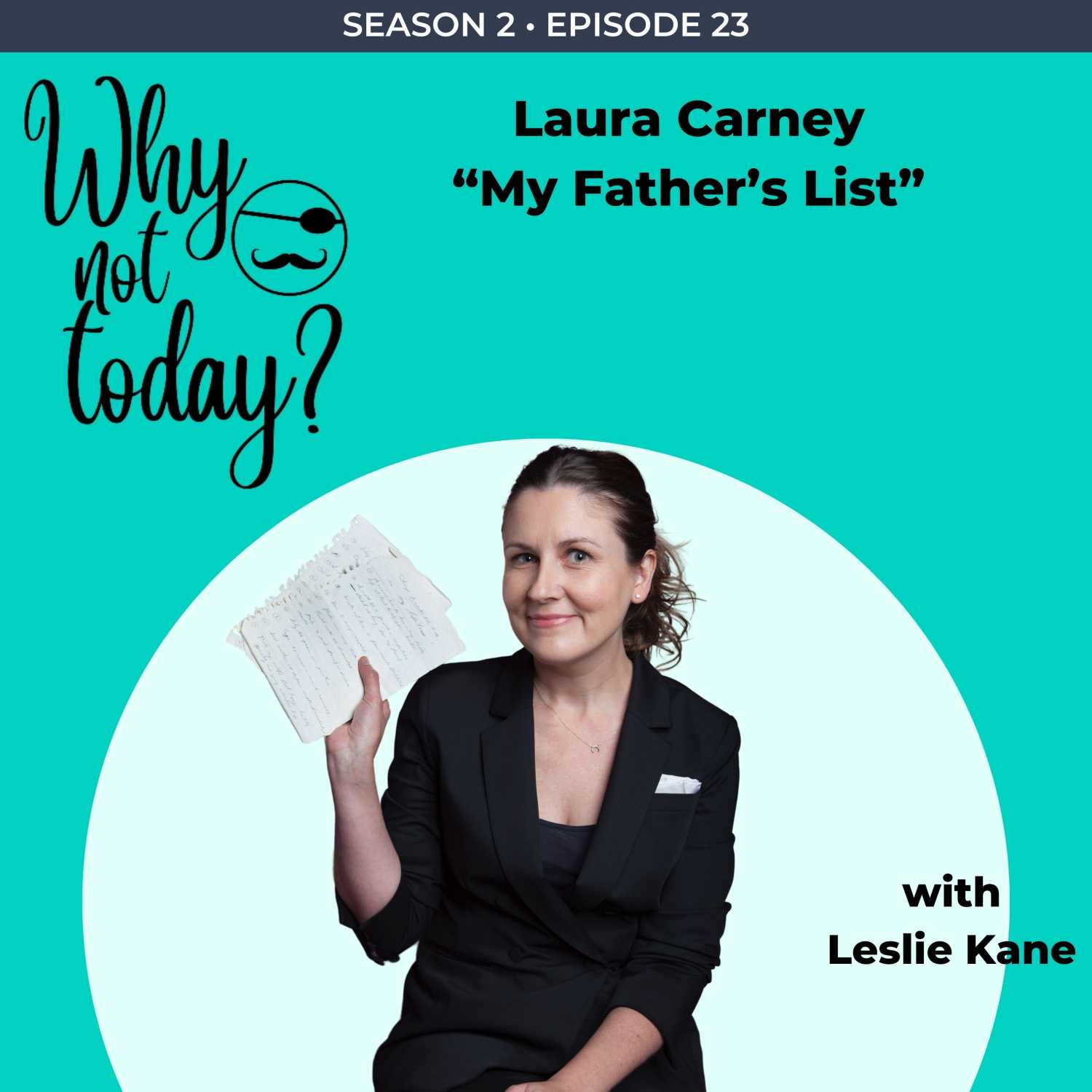 Why Not Today? with Leslie Kane