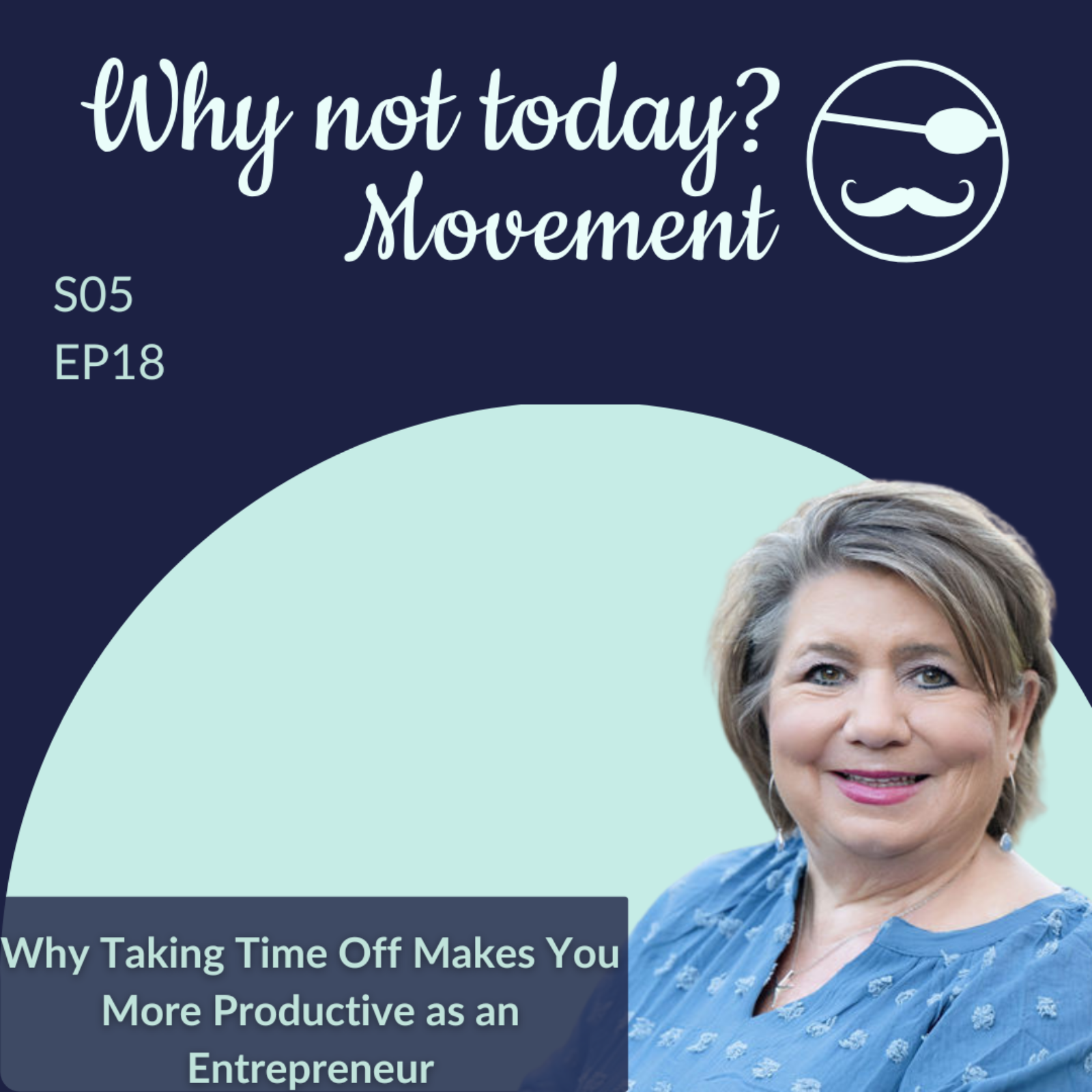 Why Taking Time Off Makes You More Productive as an Entrepreneur  episode artwork