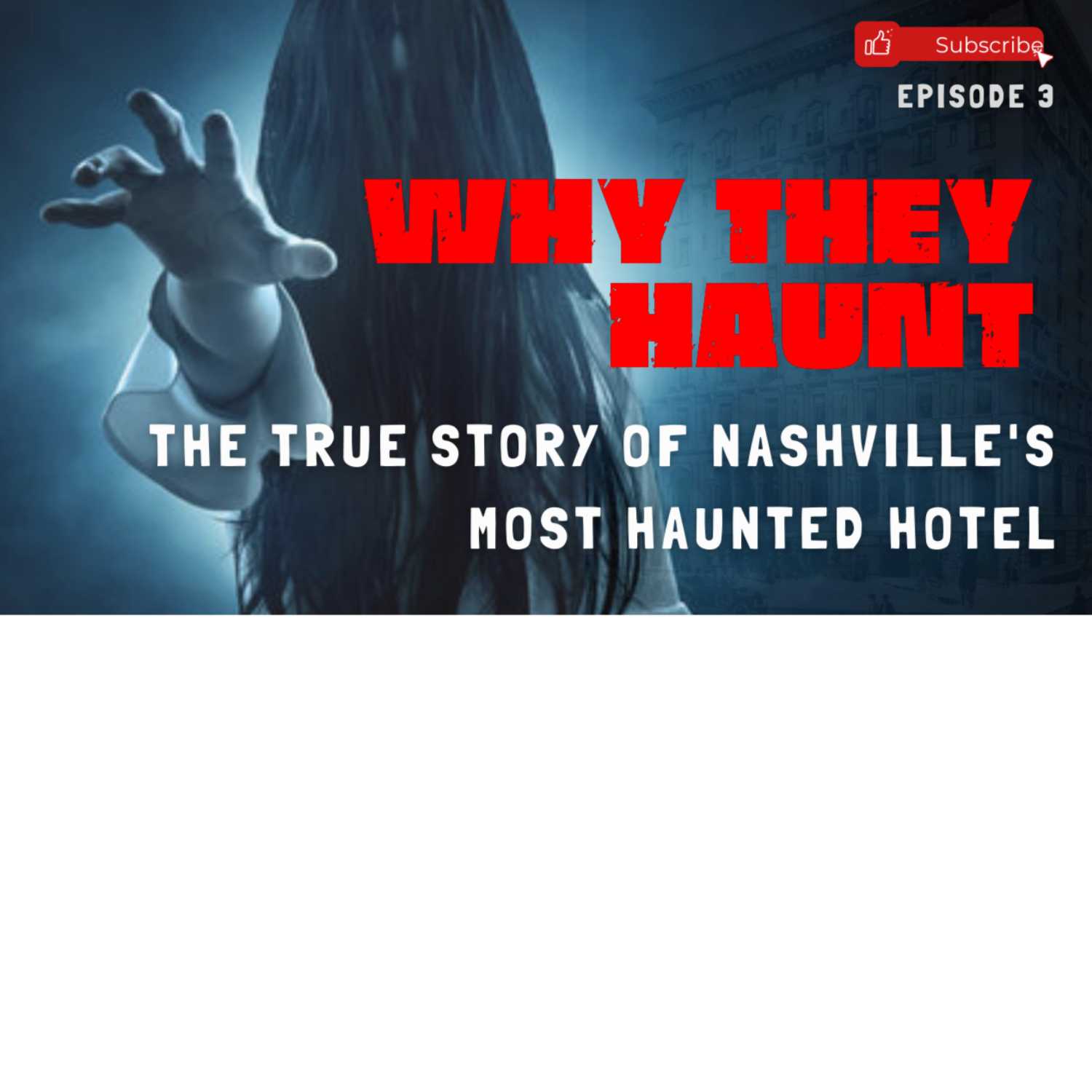 Why They Haunt