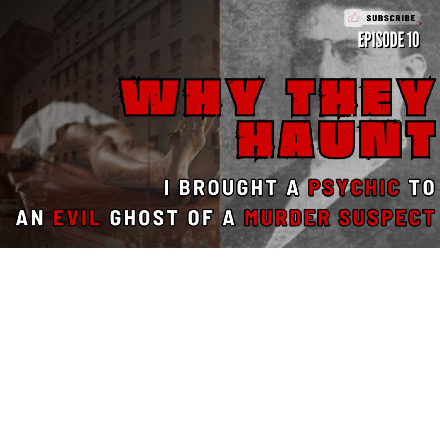Why They Haunt