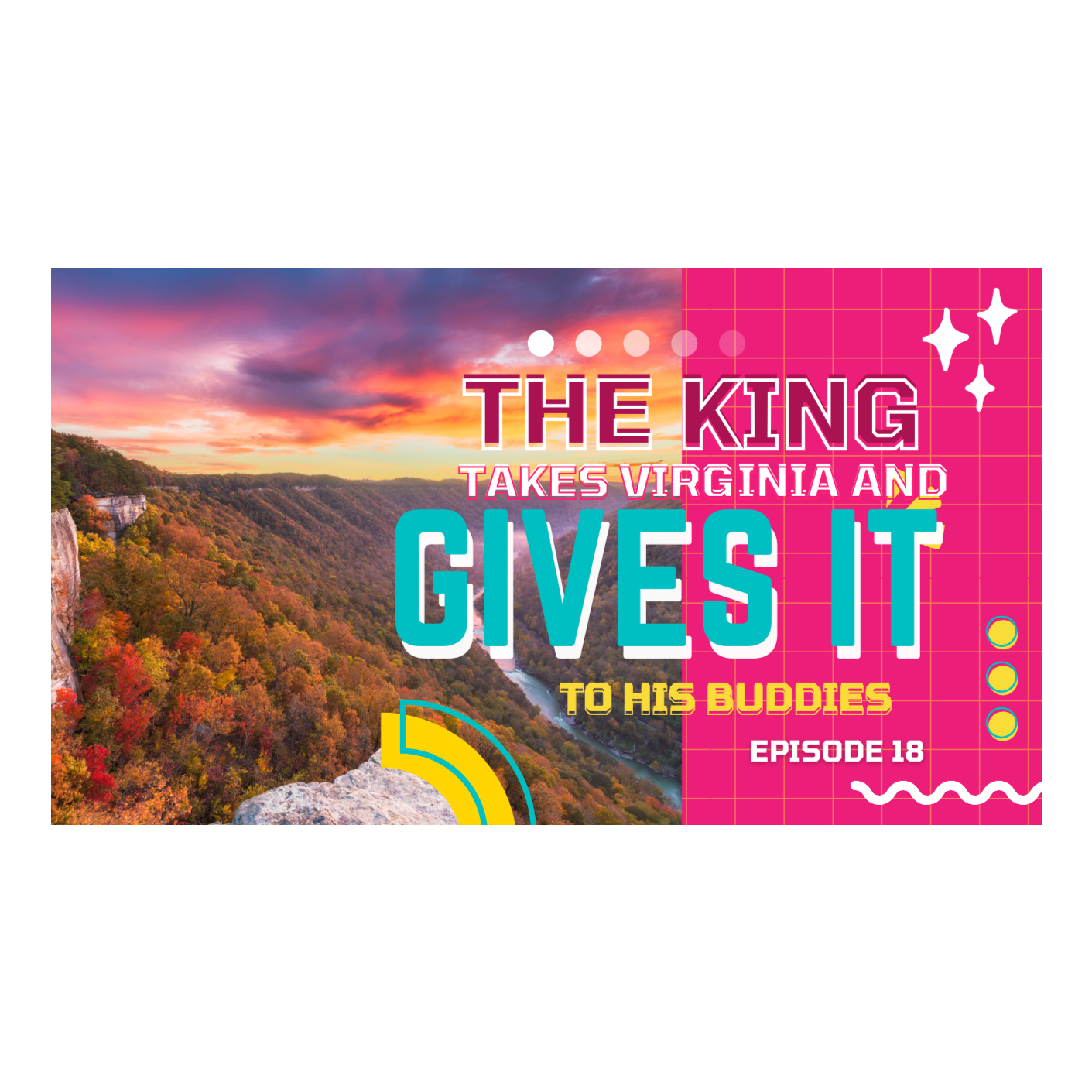 The King Takes Virginia From Colonists and Gives it to His Buddies – Season 1 Episode 18