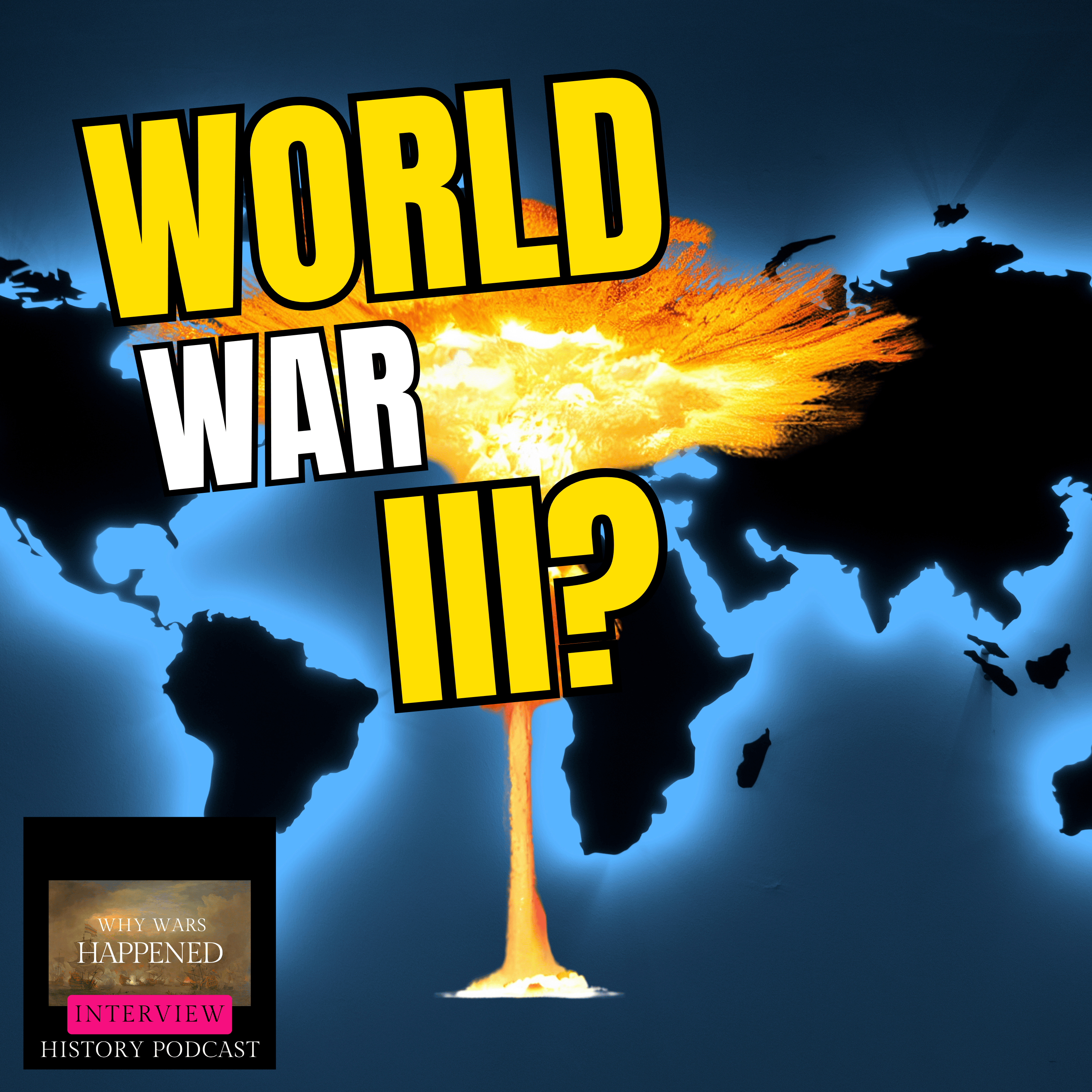 INTERVIEW: Is World War III Closer Than We Think?