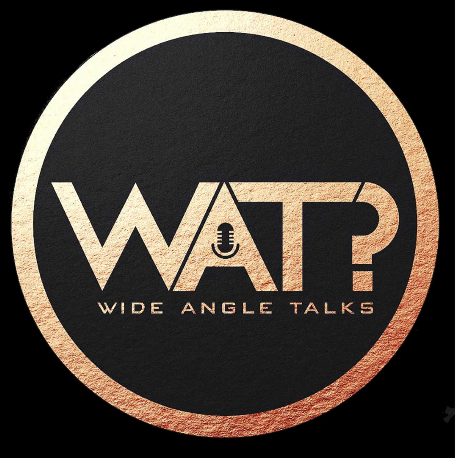 Wide Angle Talks