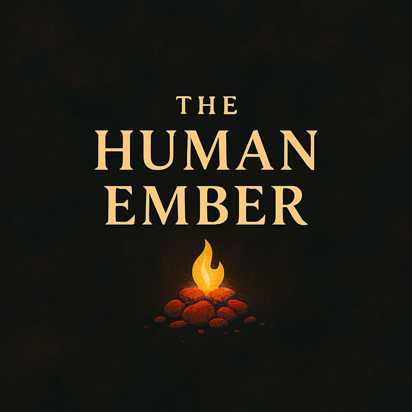 The Human Ember