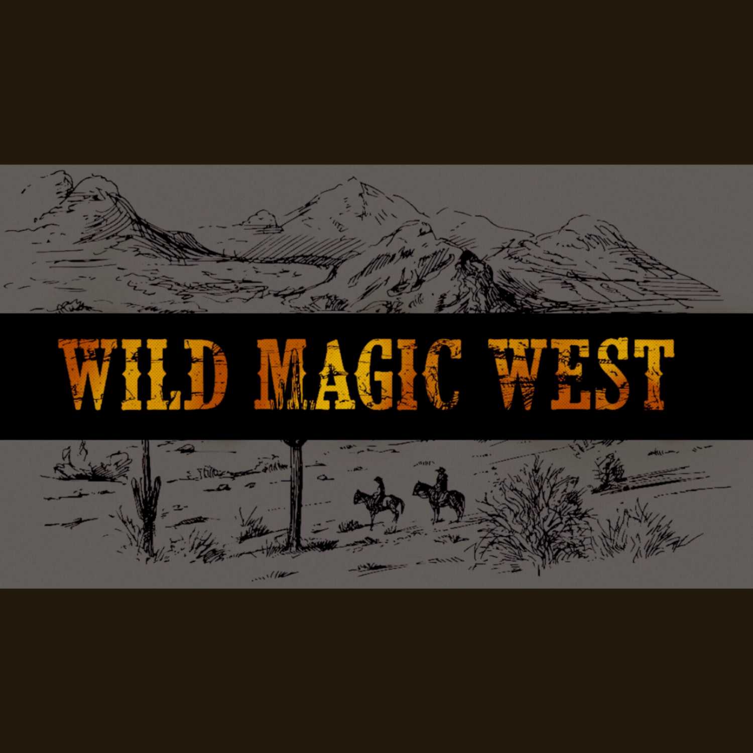 Wild Magic West