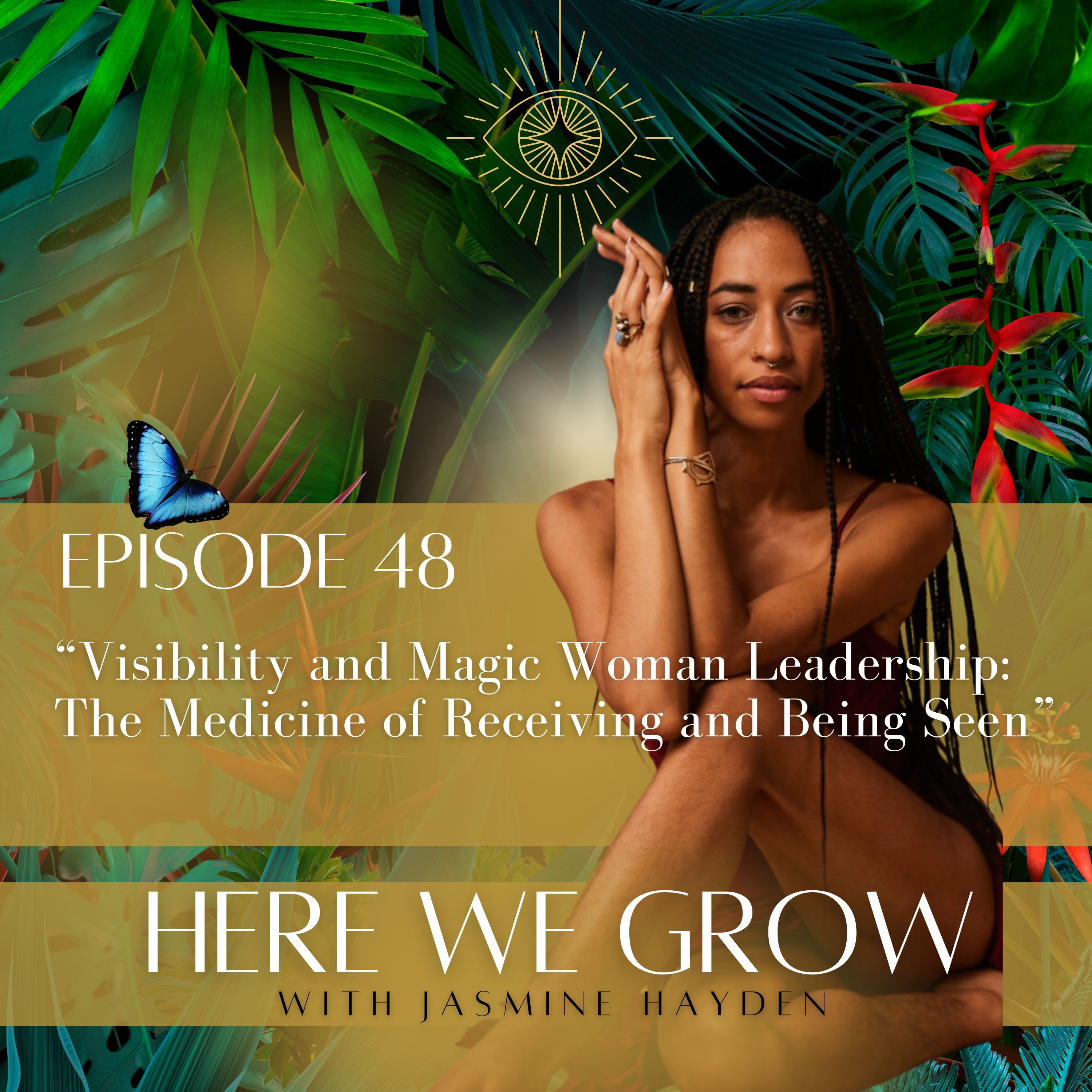 Here We Grow with Jasmine Hayden