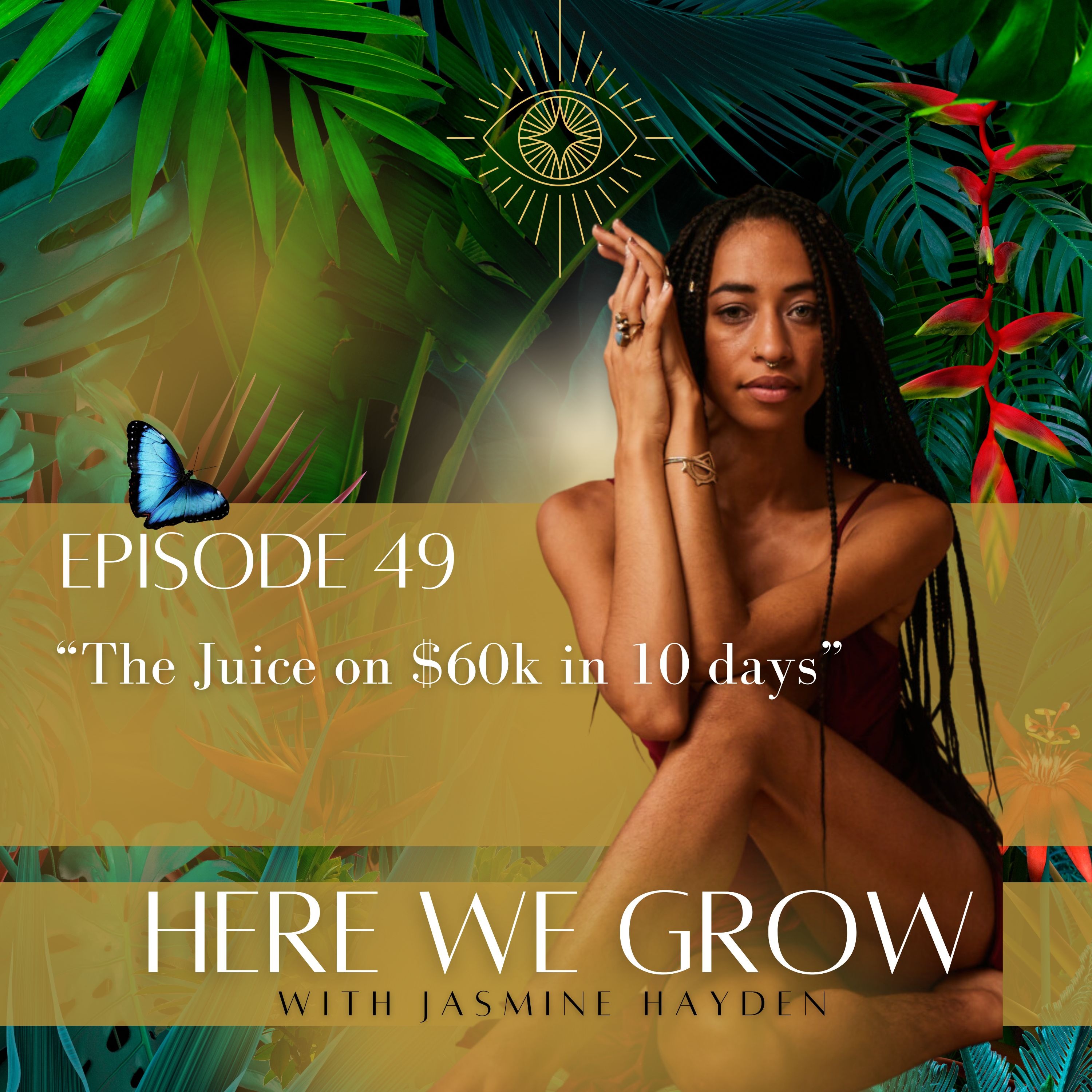 Here We Grow with Jasmine Hayden