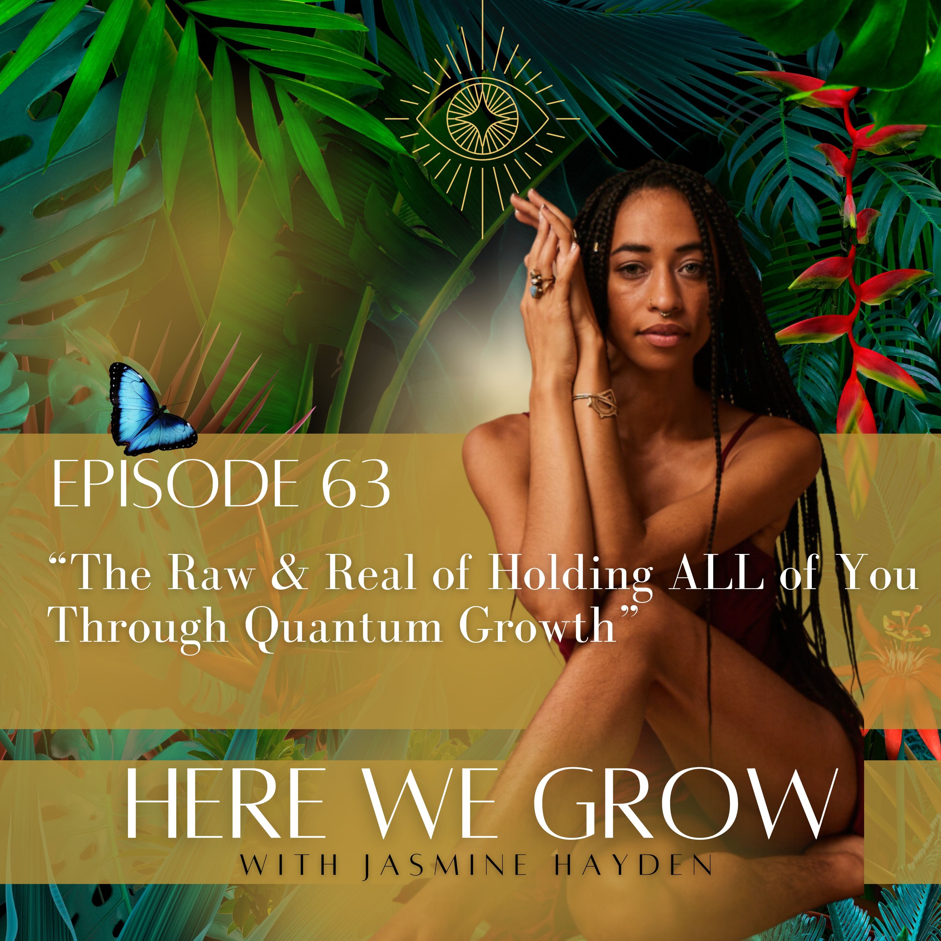 Here We Grow with Jasmine Hayden