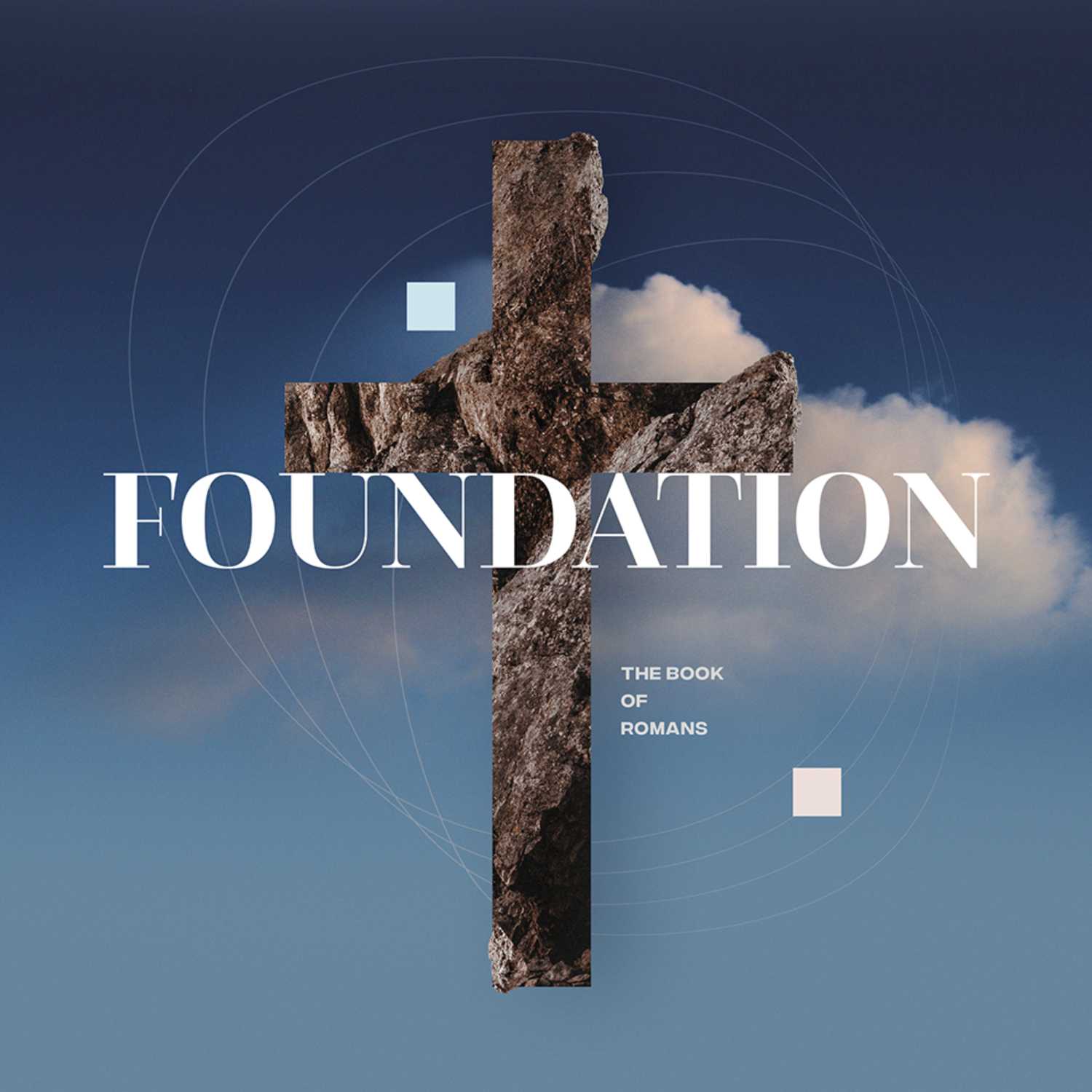 Justification By Faith | Romans Overview Week 2