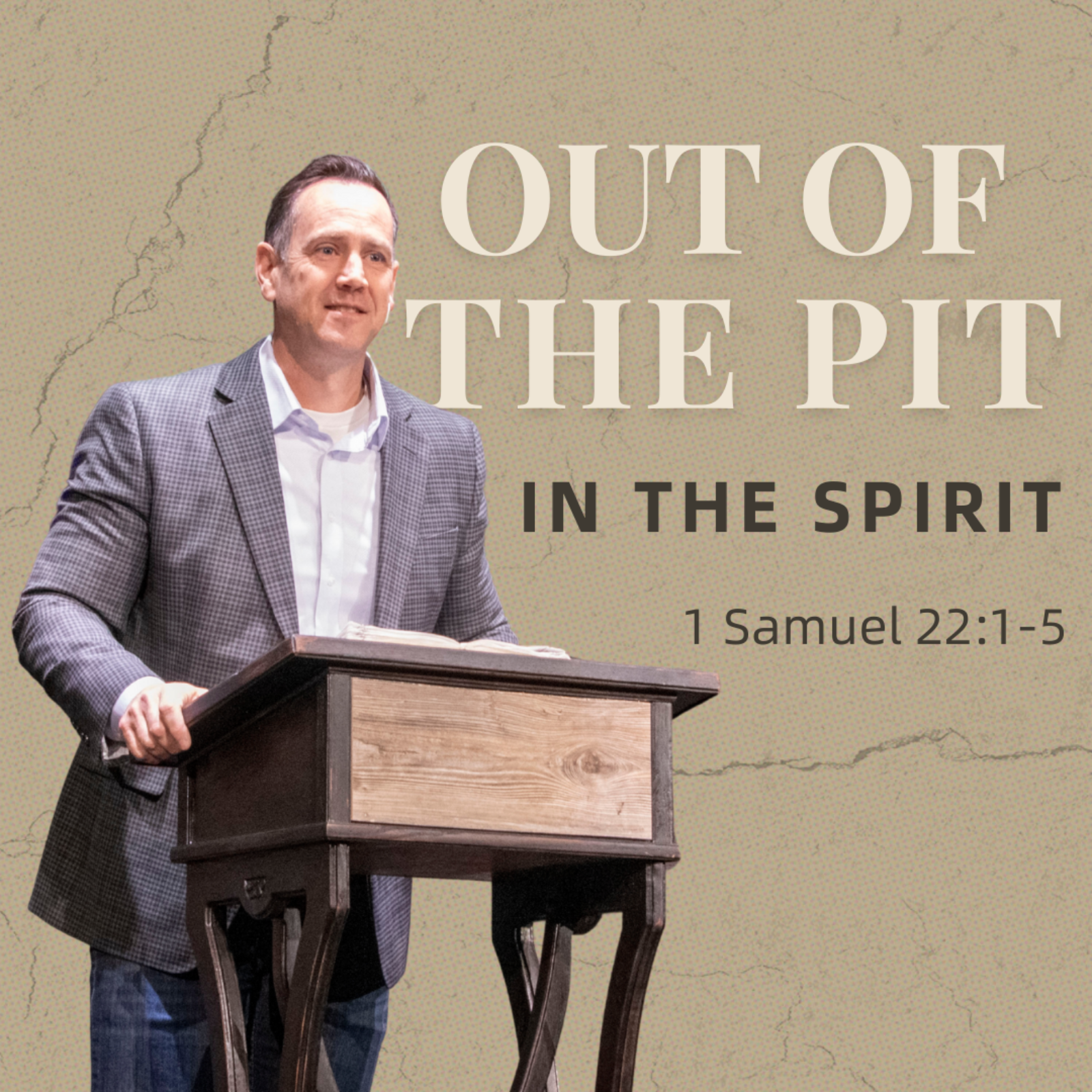 Out Of The Pit, In The Spirit I 1 Samuel 22:1-5 episode artwork