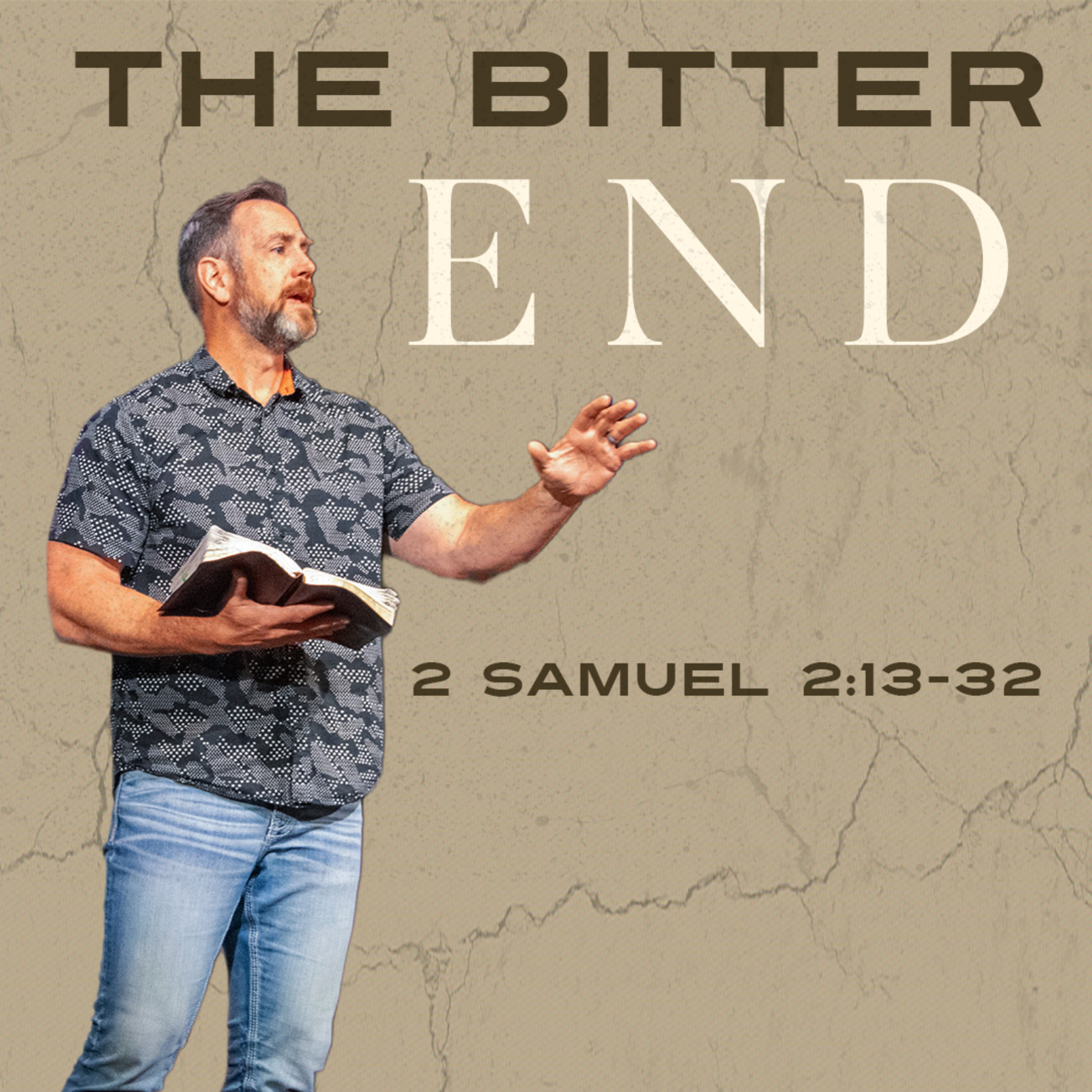 The Bitter End I 2 Samuel 2:13-32 episode artwork