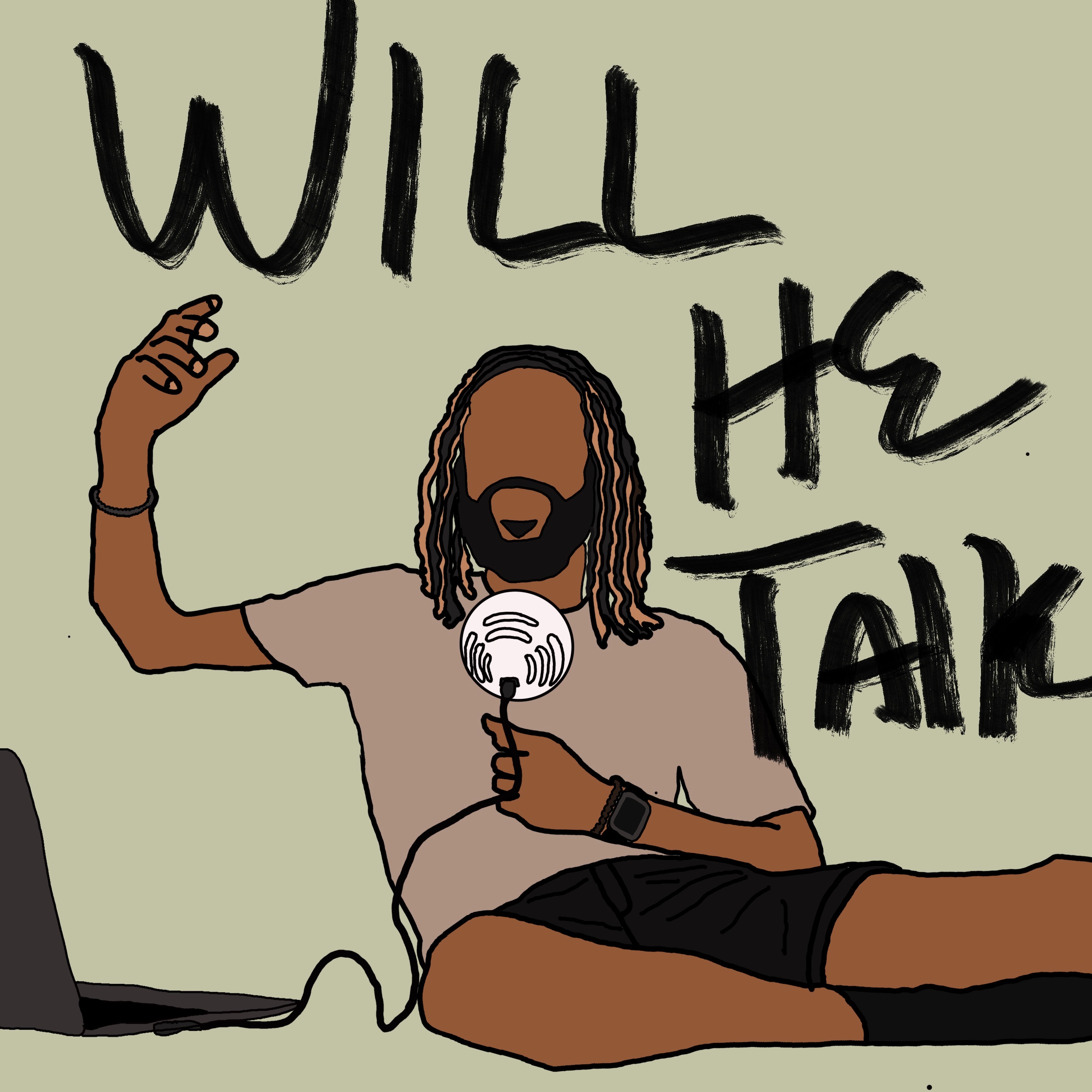 Will He Talk