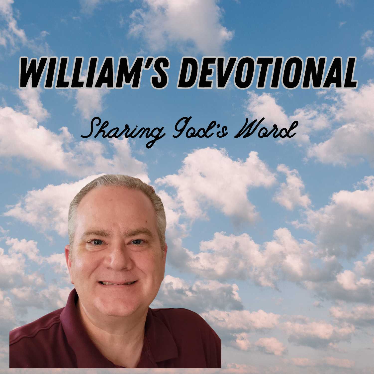 William\'s Devotional Podcast