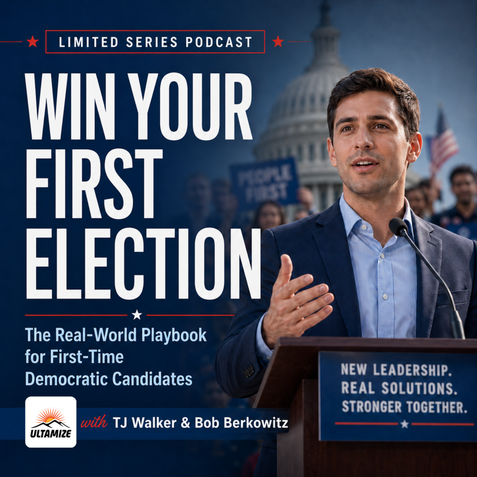 Win Your First Election Podcast | First-Time Democratic Candidate Training