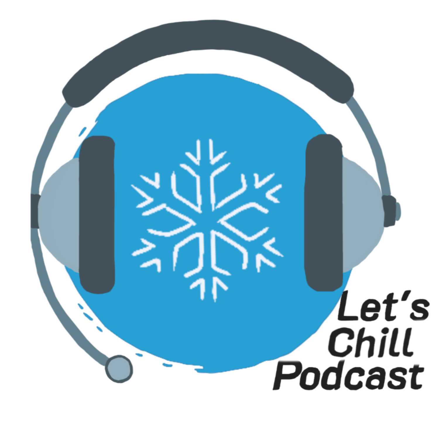 Let's Chill Podcast