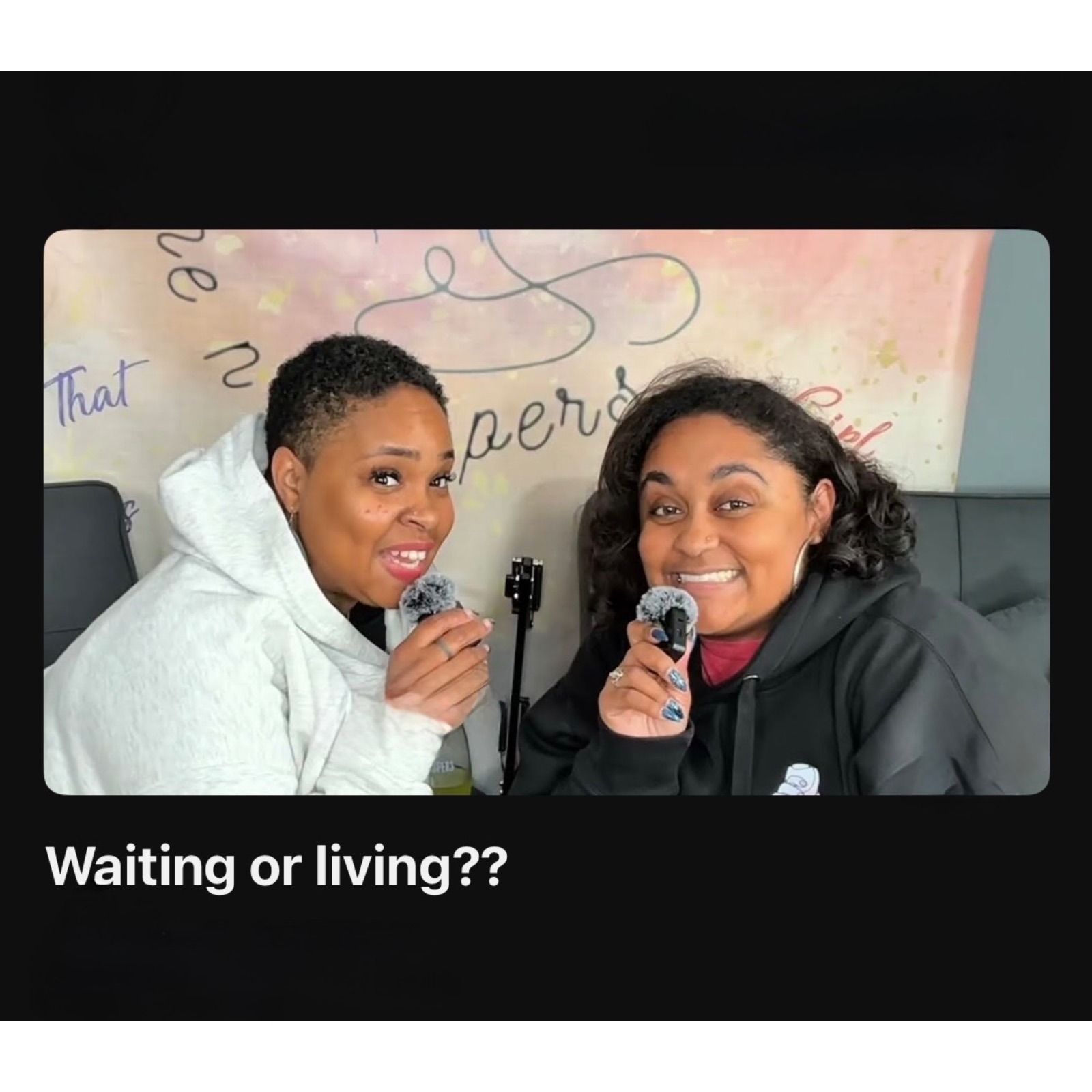 Waiting or Living?