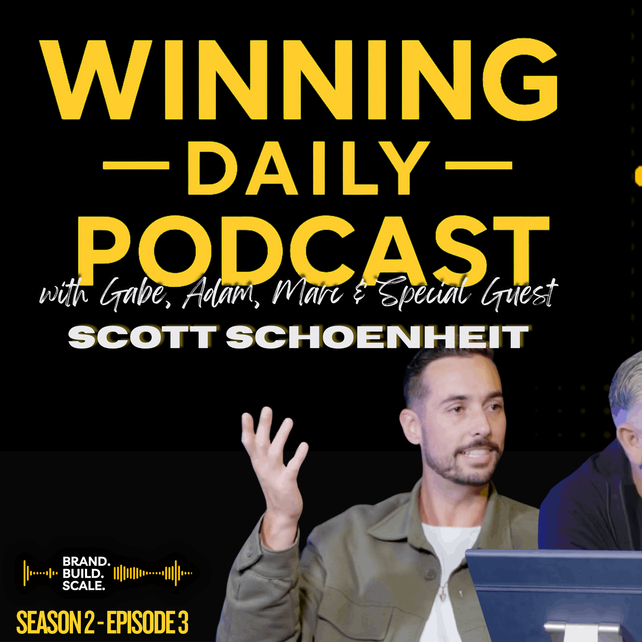 120 Lbs Lost, 20 Sales by Noon | Scott Schoenheit episode artwork