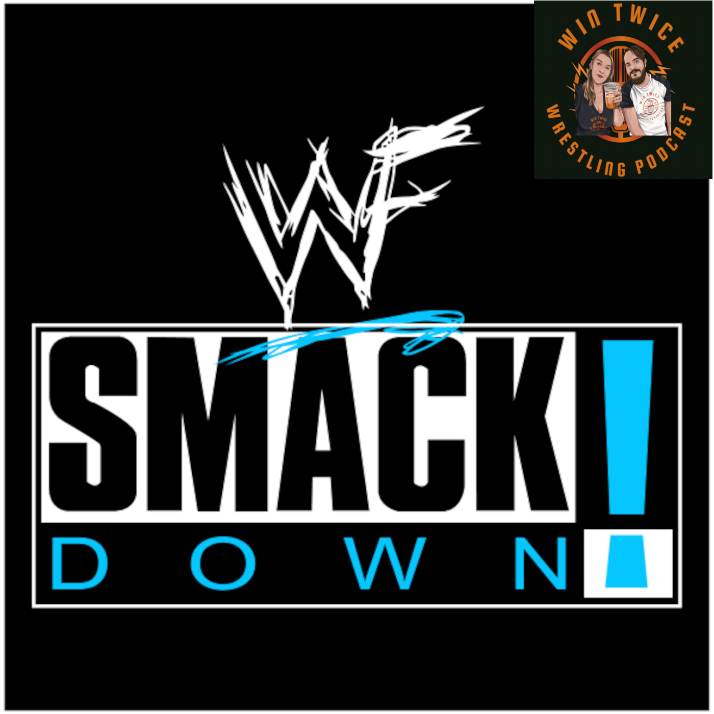 Episode 33 - WWF Smackdown 29th April 1999 episode artwork