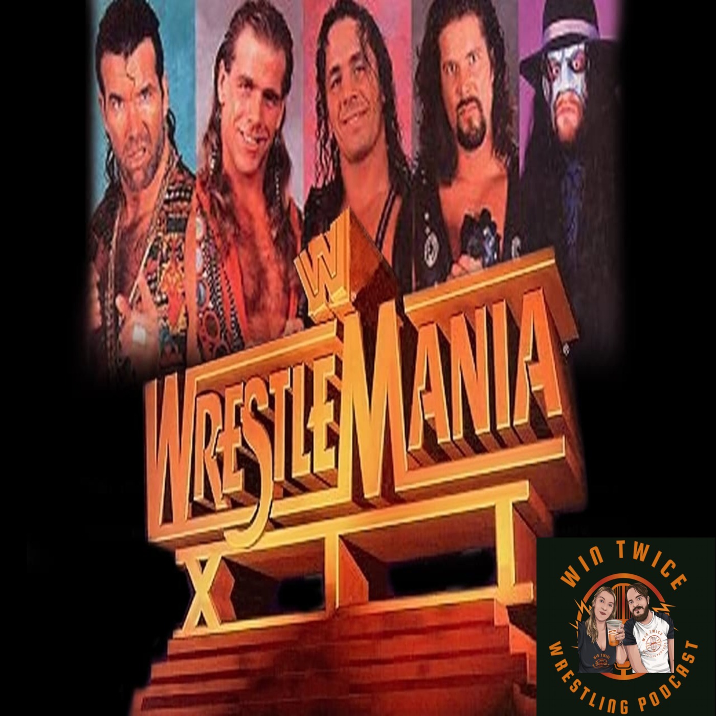Episode 34 - WWF Wrestlemania 12 (March Through The Manias) episode artwork