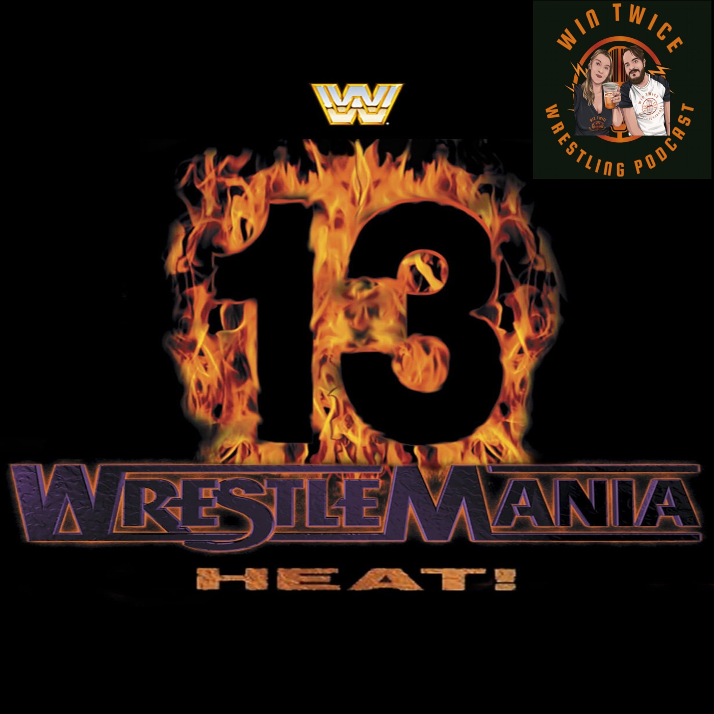 Episode 36 - WWF Wrestlemania 13 (March Through The Manias) episode artwork