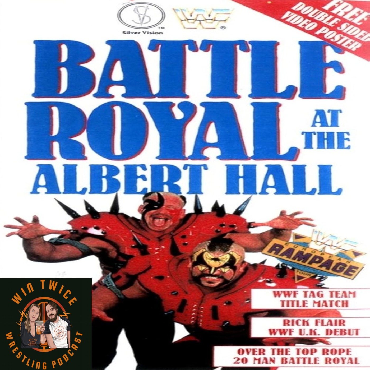Episode 51 - WWF Battle Royal At The Royal Albert Hall episode artwork