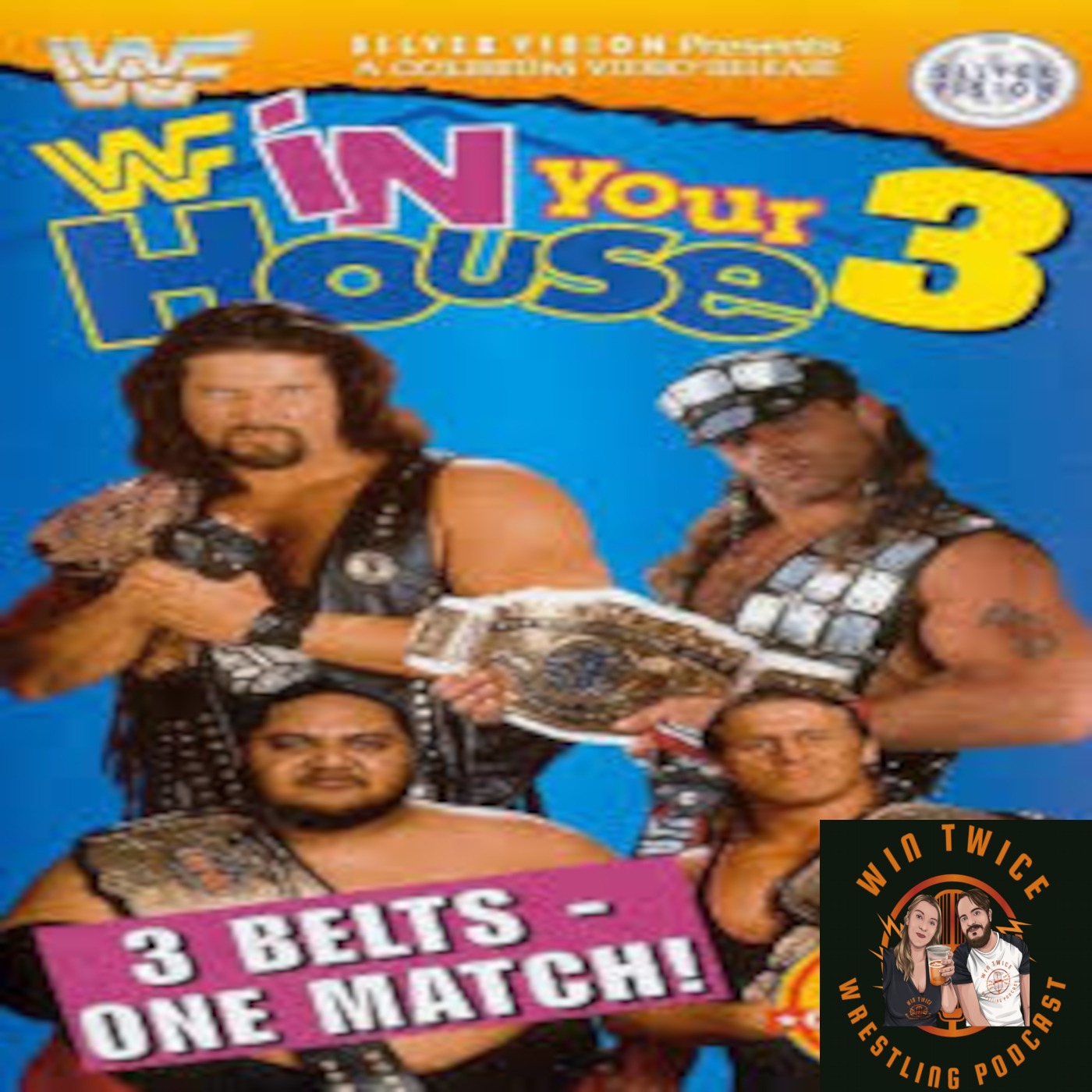 Episode 72 - WWF In Your House 3: Triple Header episode artwork