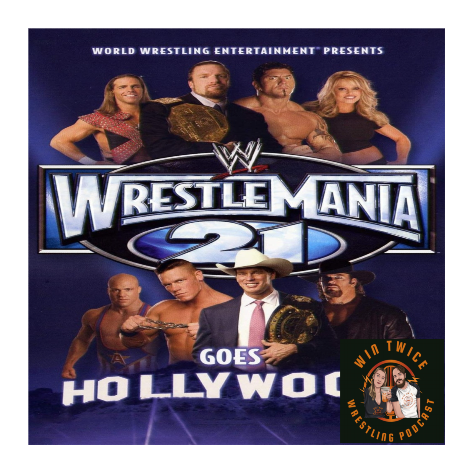 Episode 89 - WWE Wrestlemania 21 (Part 2) episode artwork