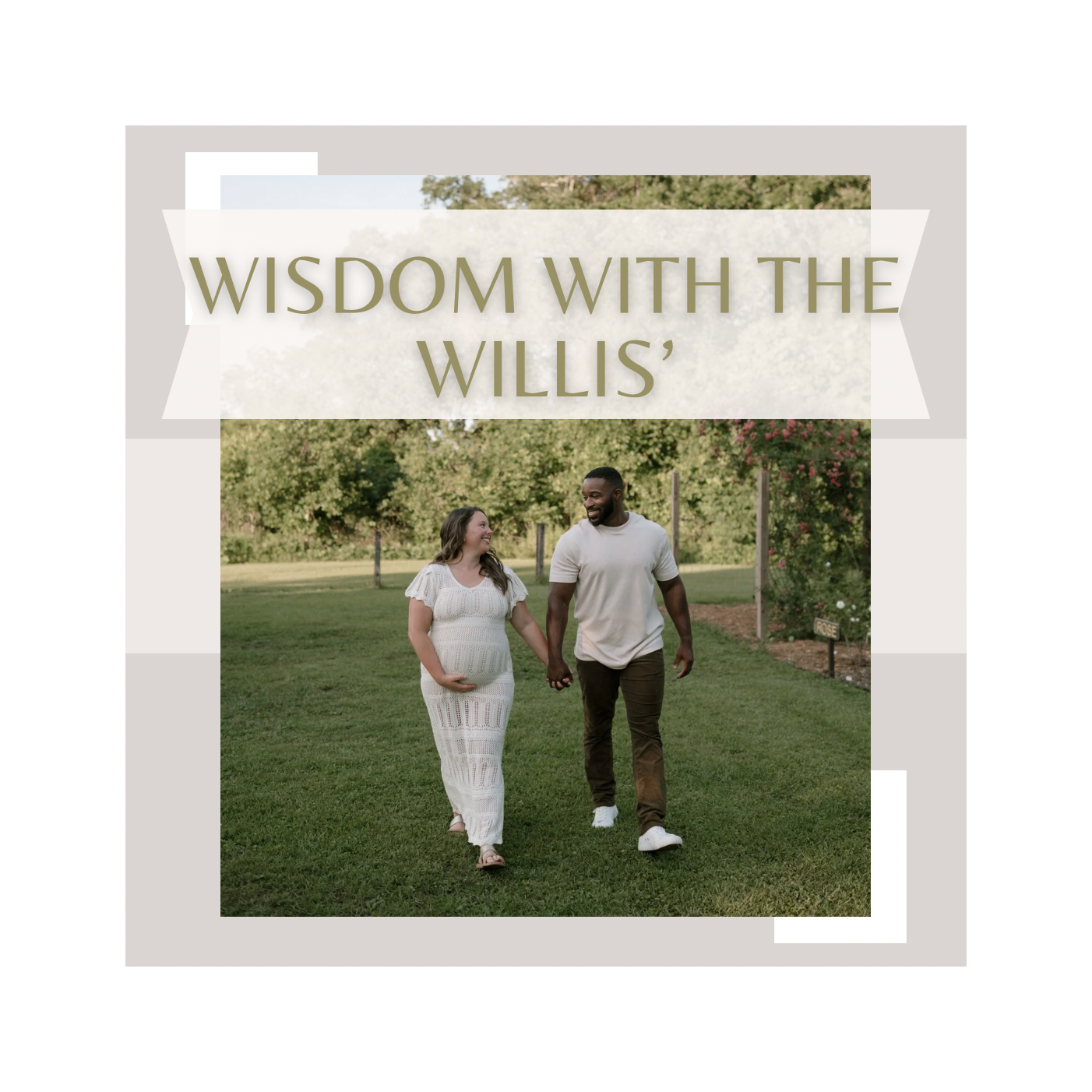 Wisdom with the Willis’