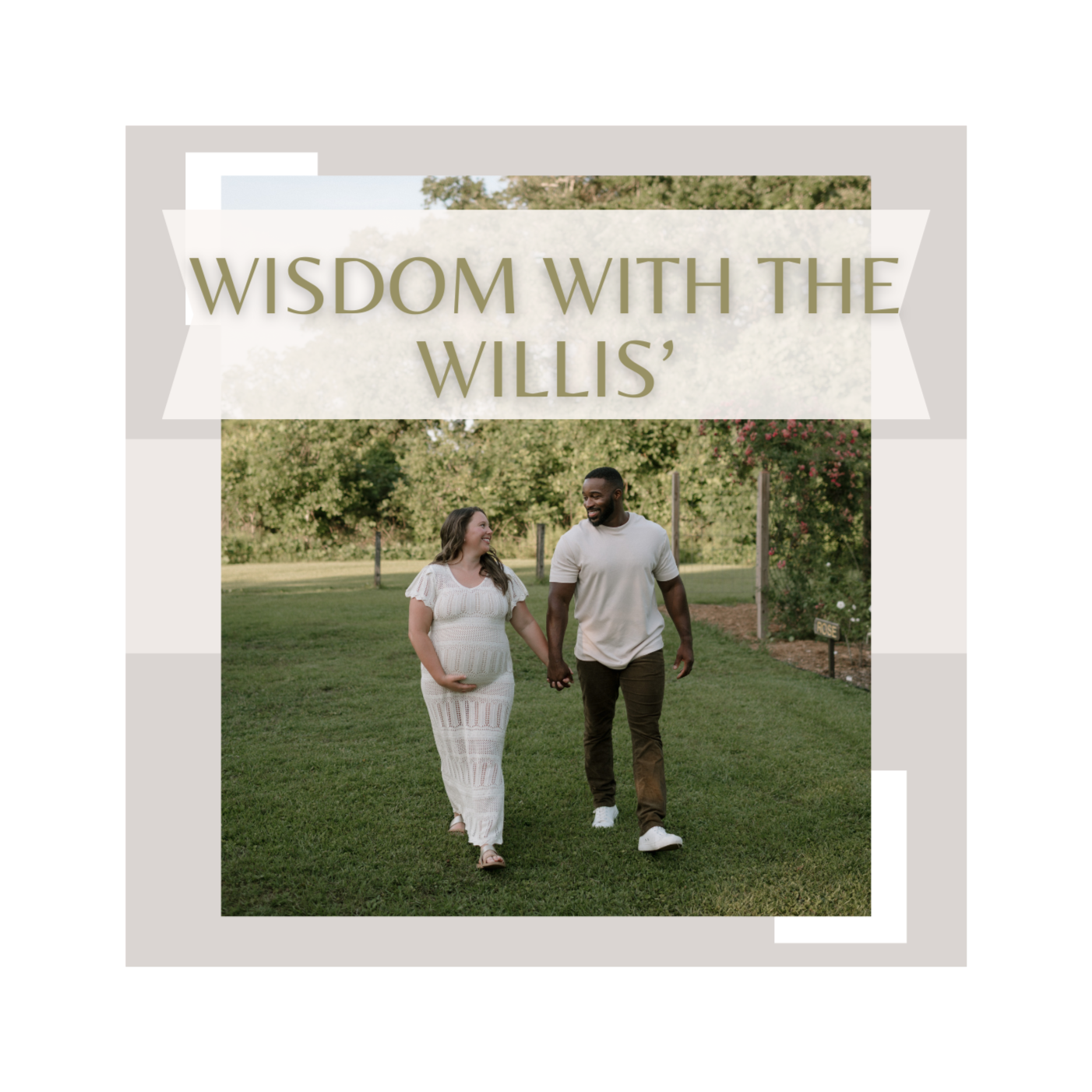 Wisdom with the Willis’