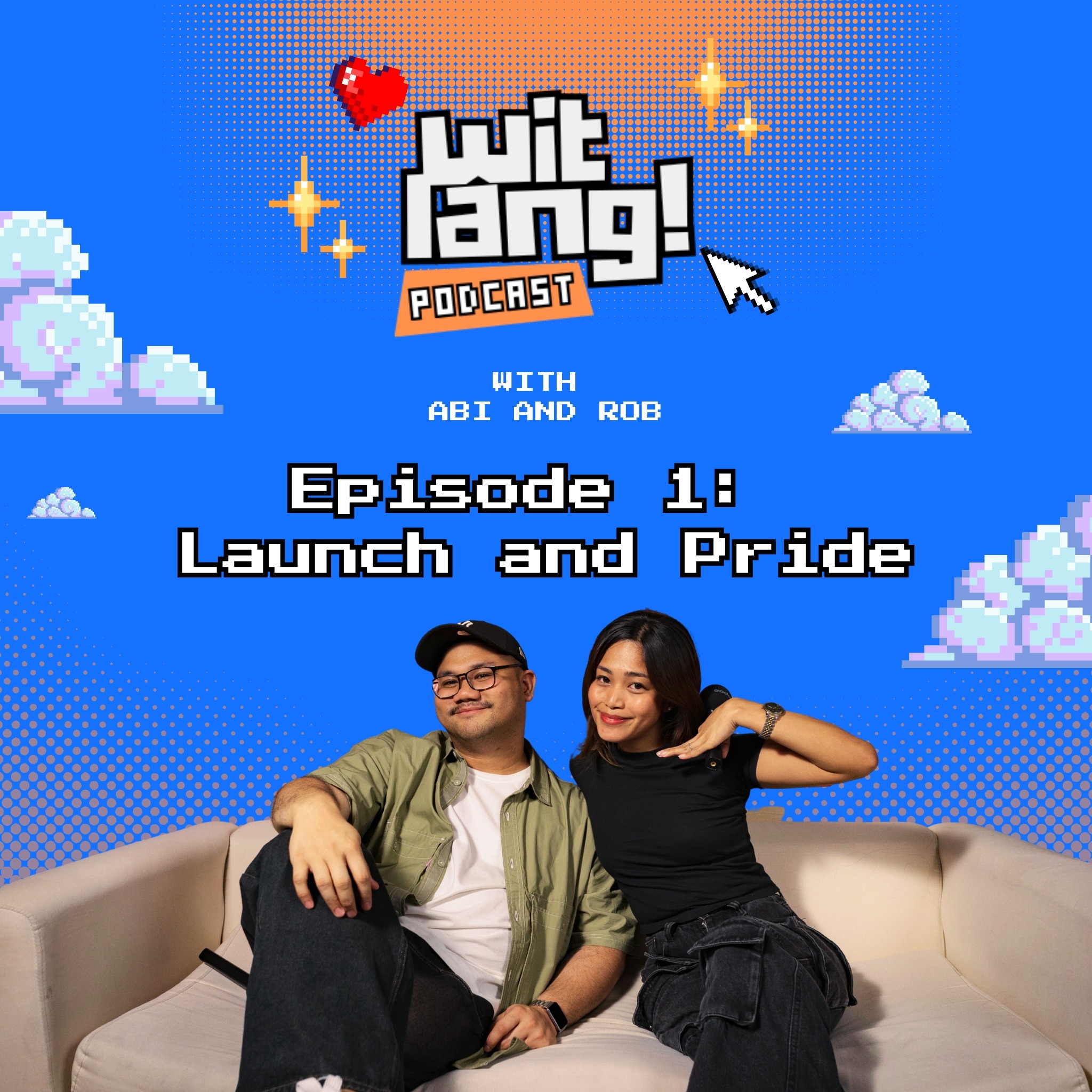 Wit Lang! Podcast Episode 1 | Pod Launch and PRIDE episode artwork