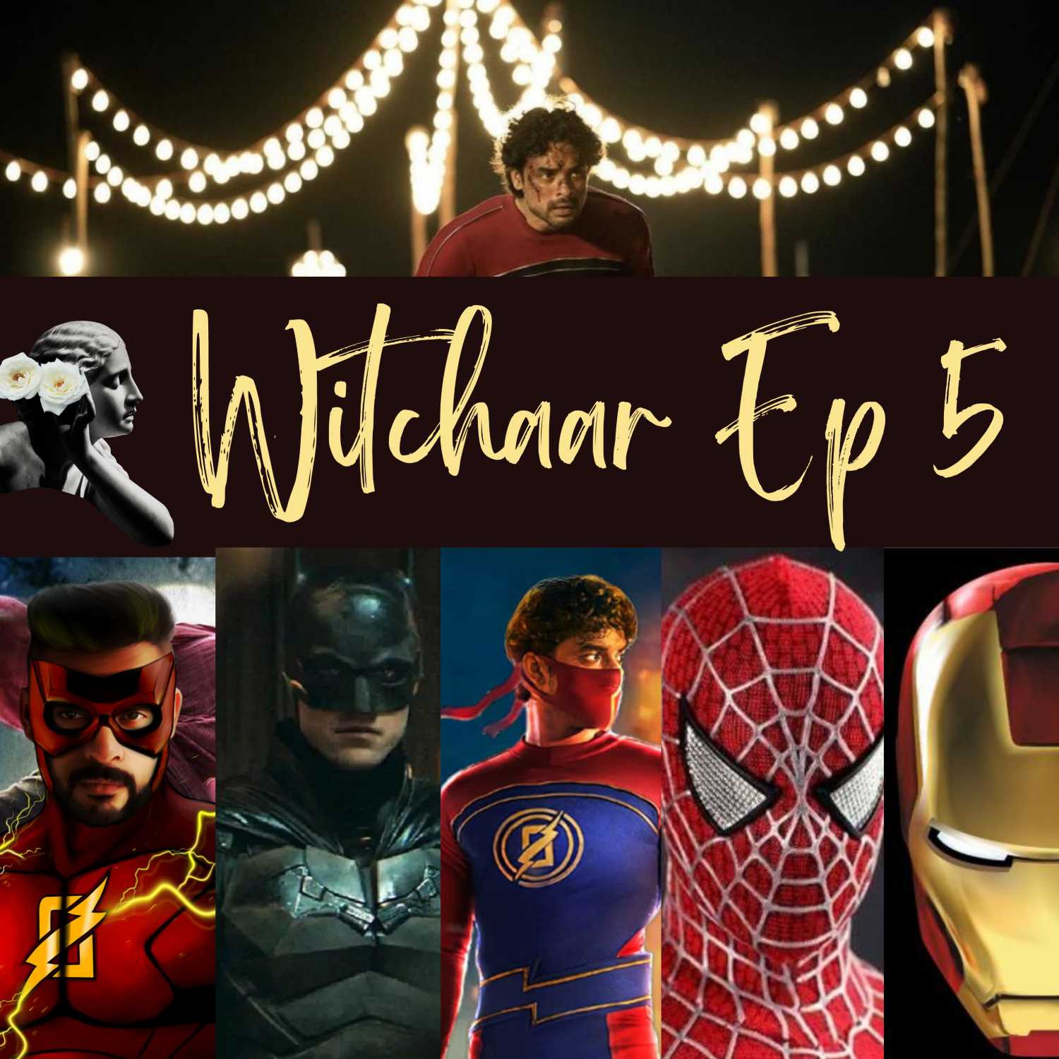 Episode 5 - Superheroes, Minnal Murali & More