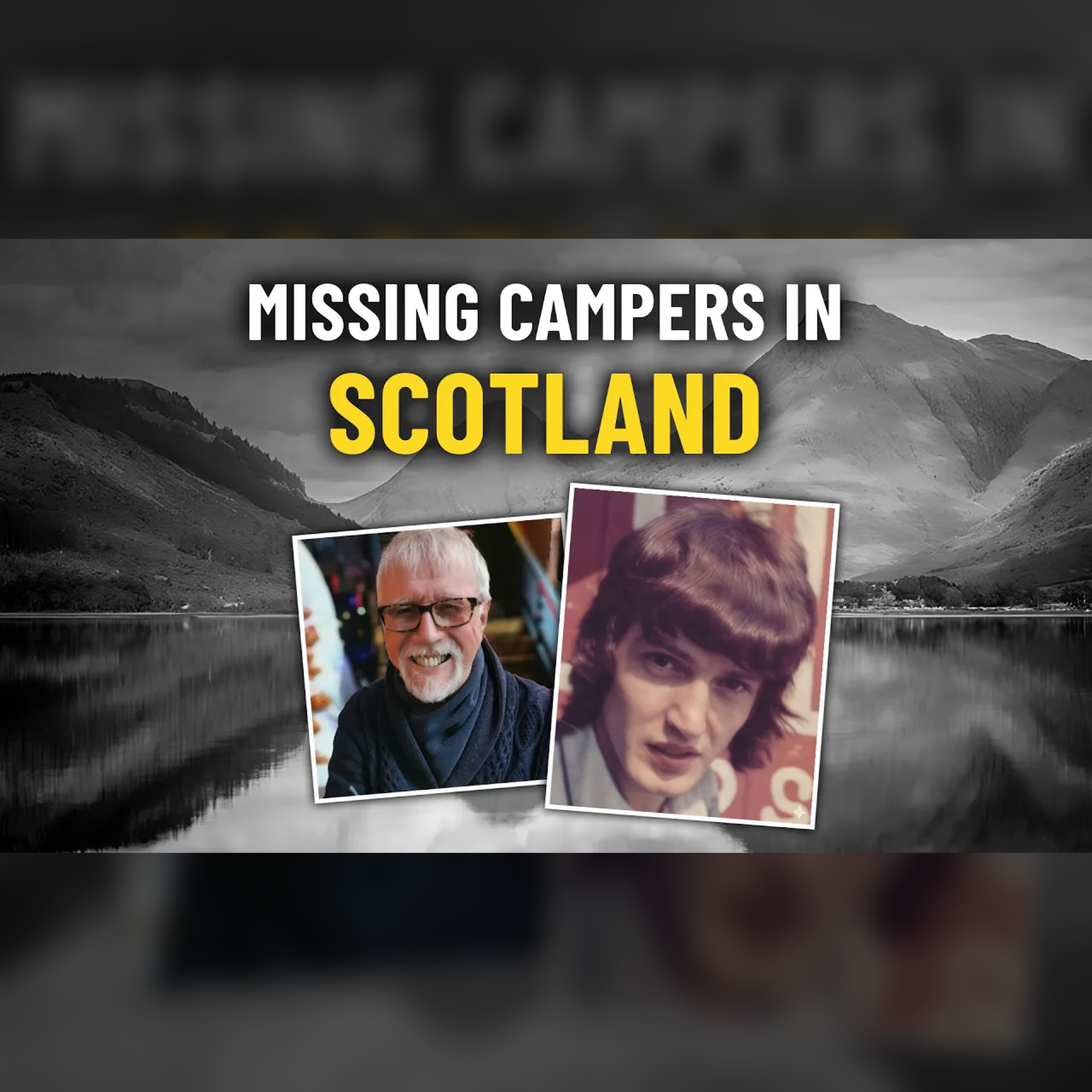 Scotland’s Strange Camping Disappearances | Episode 9 episode artwork