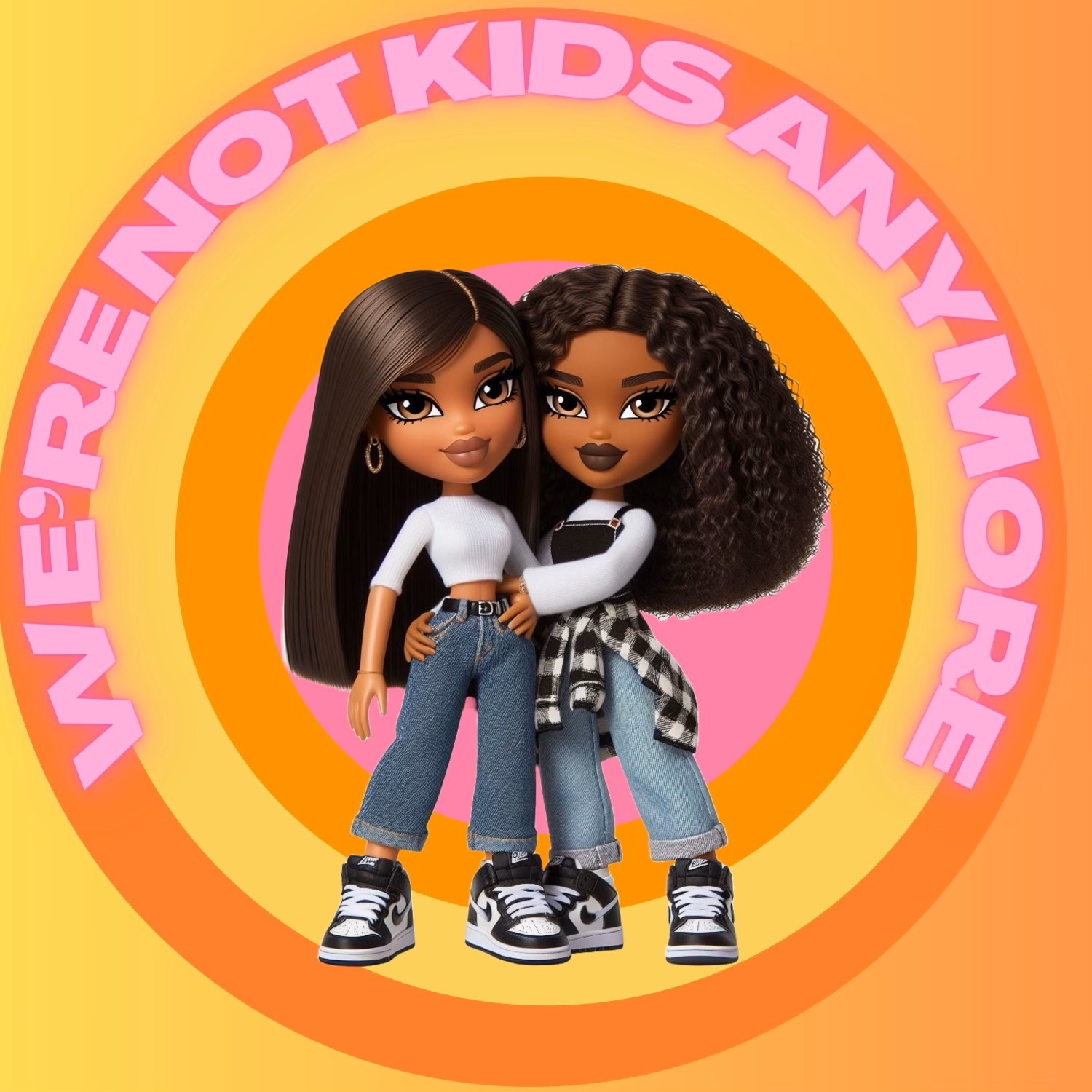 We’re Not Kids Anymore Podcast