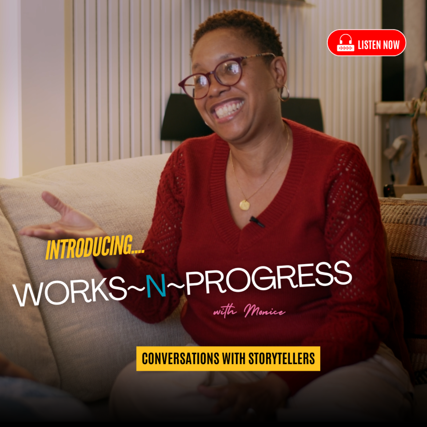 Works~N~Progress