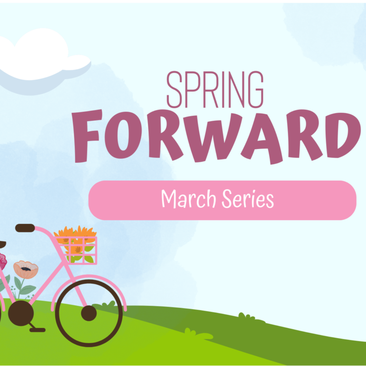 Spring Forward #2 - Pastor Michael Bauer episode artwork