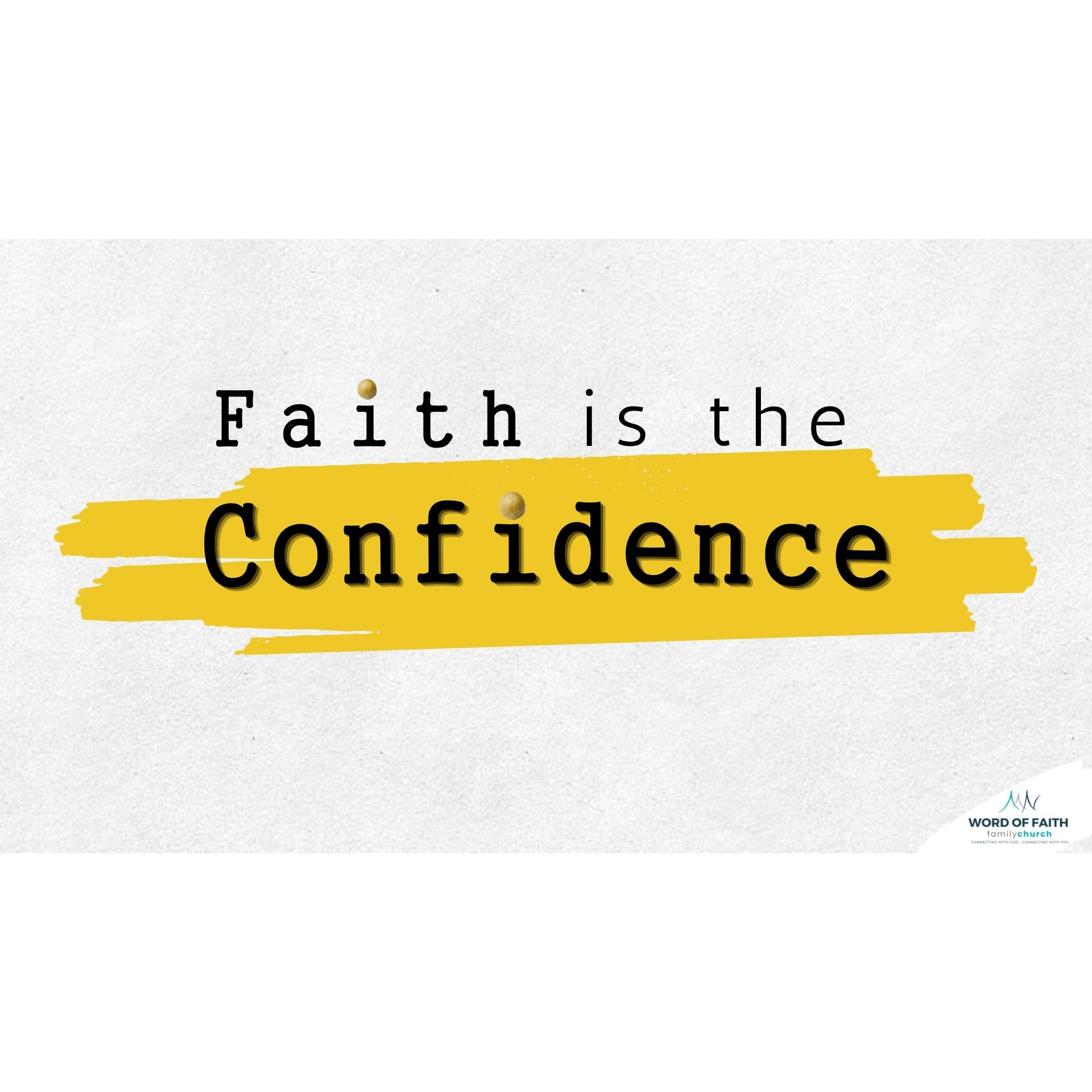 Faith is the Confidence #4 - Pastor Michael Bauer episode artwork